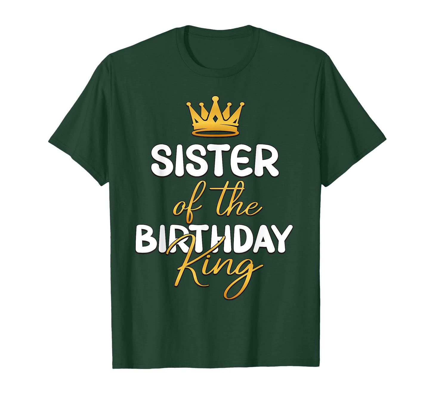 Sister Of The Birthday King Bday Party Idea For Him T-Shirt