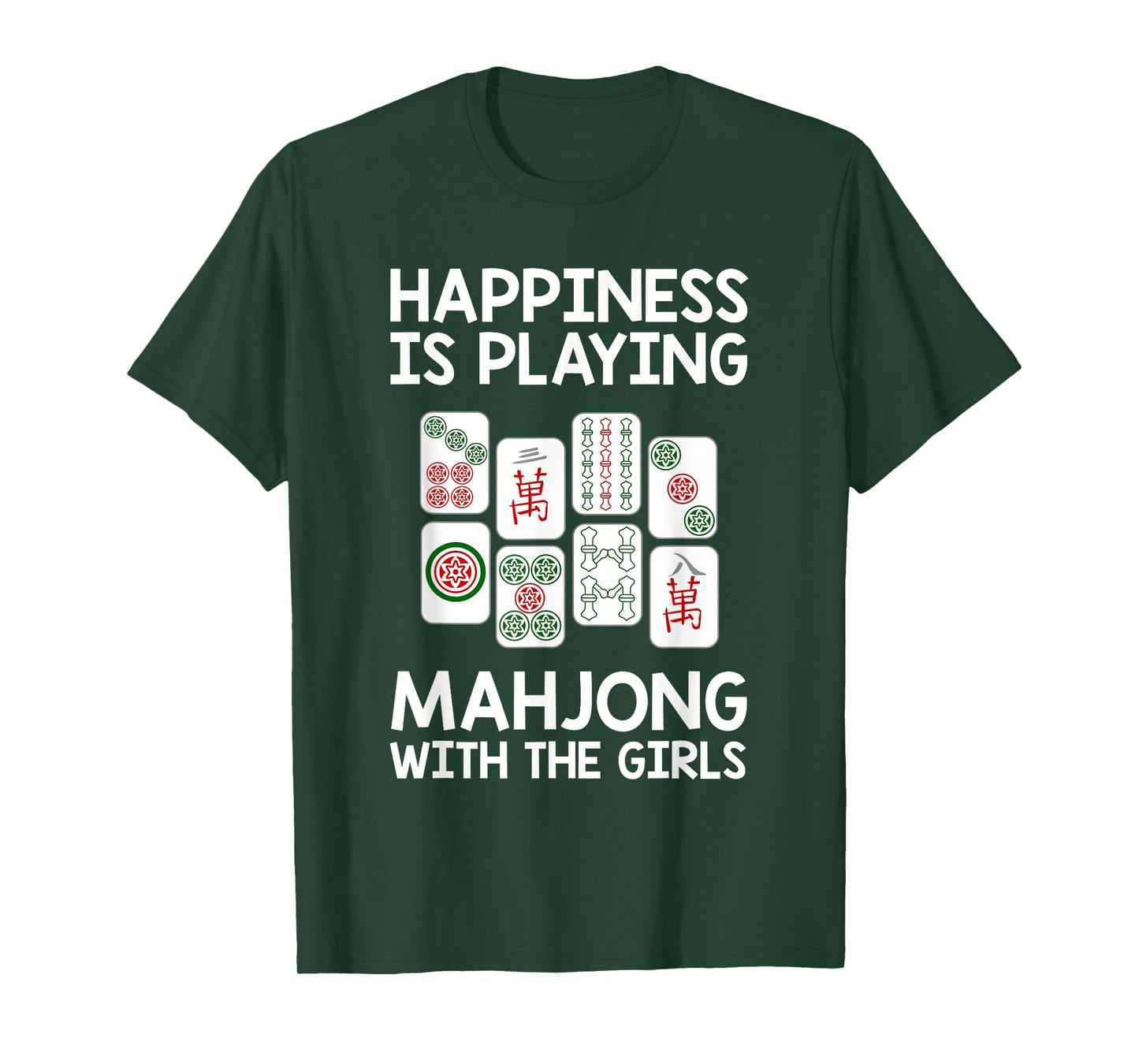 Funny Mahjong Gift Cool Happiness Is Playing Mahjong Girls T-Shirt