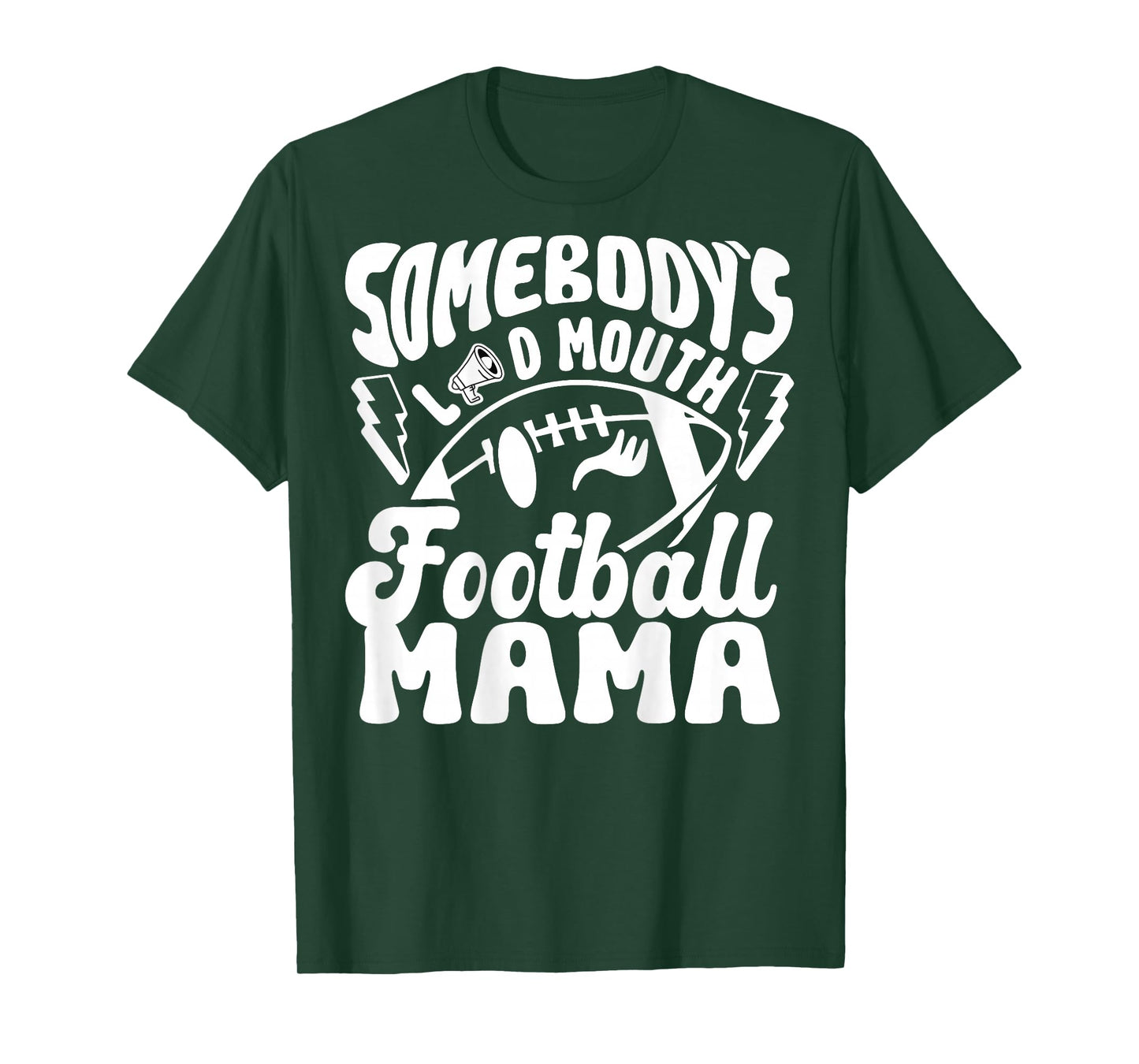 (Back) Somebody's Loud Mouth Football Mom Football Player T-Shirt