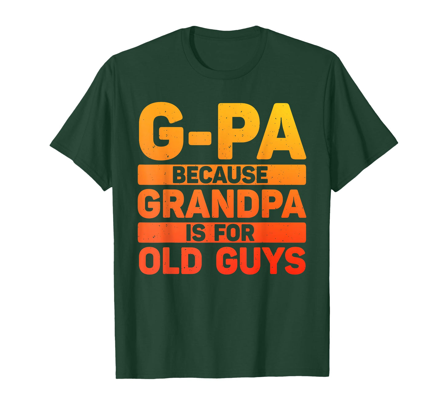 G-Pa Design For Grandpa From Grandkids Father's Day G-Pa T-Shirt