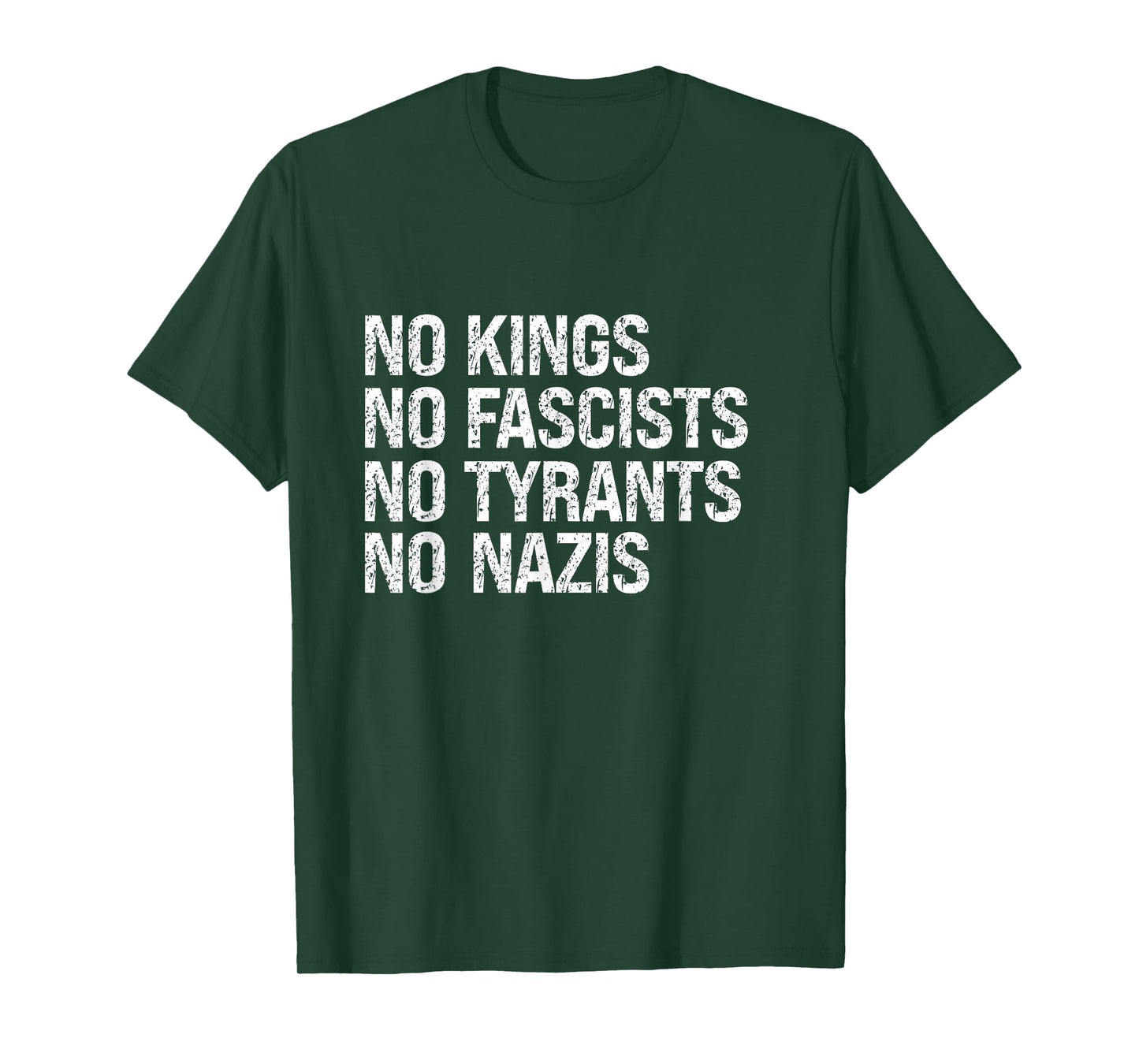 No Kings No Fascists No Tyrants No Nazis Protest T-Shirt