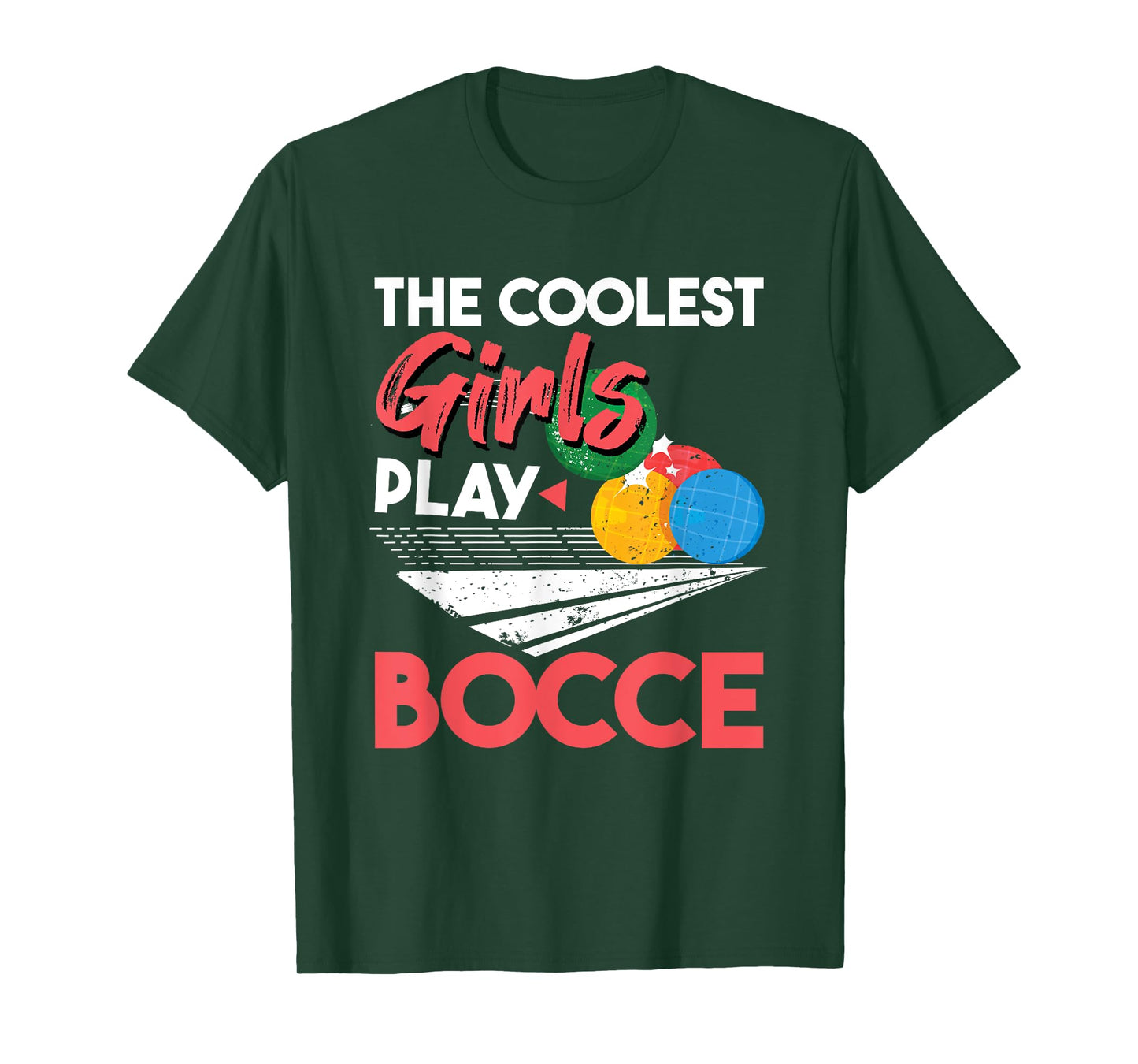 Cool Girls Play Italian Bocce, Women Bocce Ball Player T-Shirt