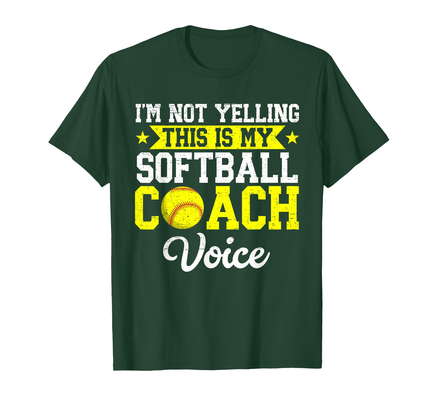 I'm Not Yelling This is My Softball Coach Voice Funny Sports T-Shirt