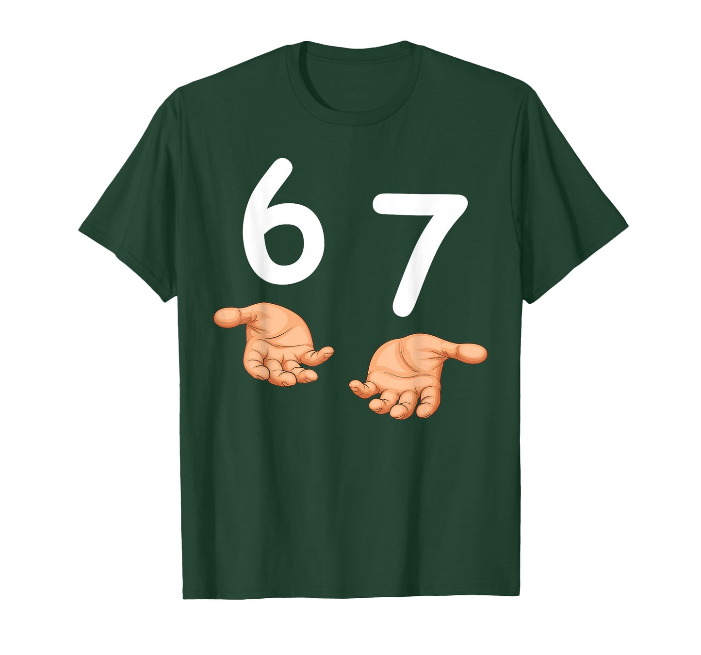 Funny 67 Hands Six Seven Meme Number 6 and 7 Gen Alpha Slang T-Shirt