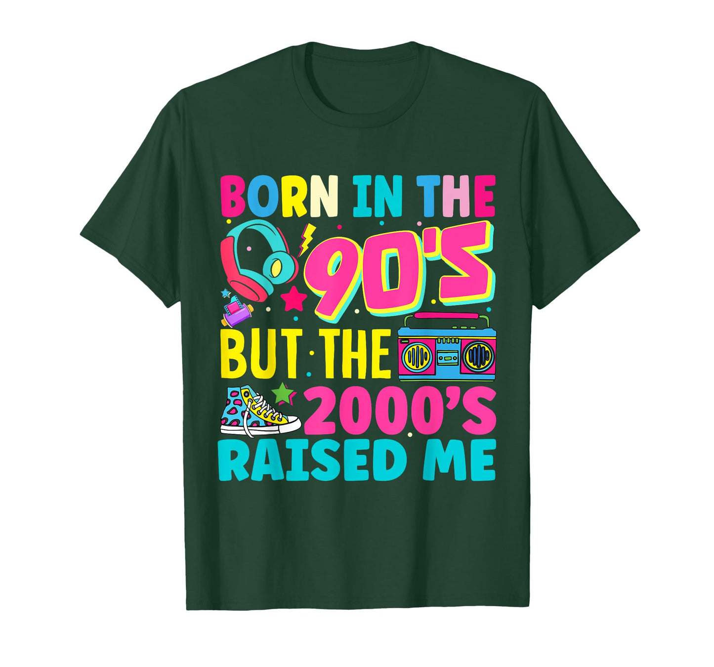 Born In The 90's But The 2000's Raised Me Y2K Nostalgia T-Shirt