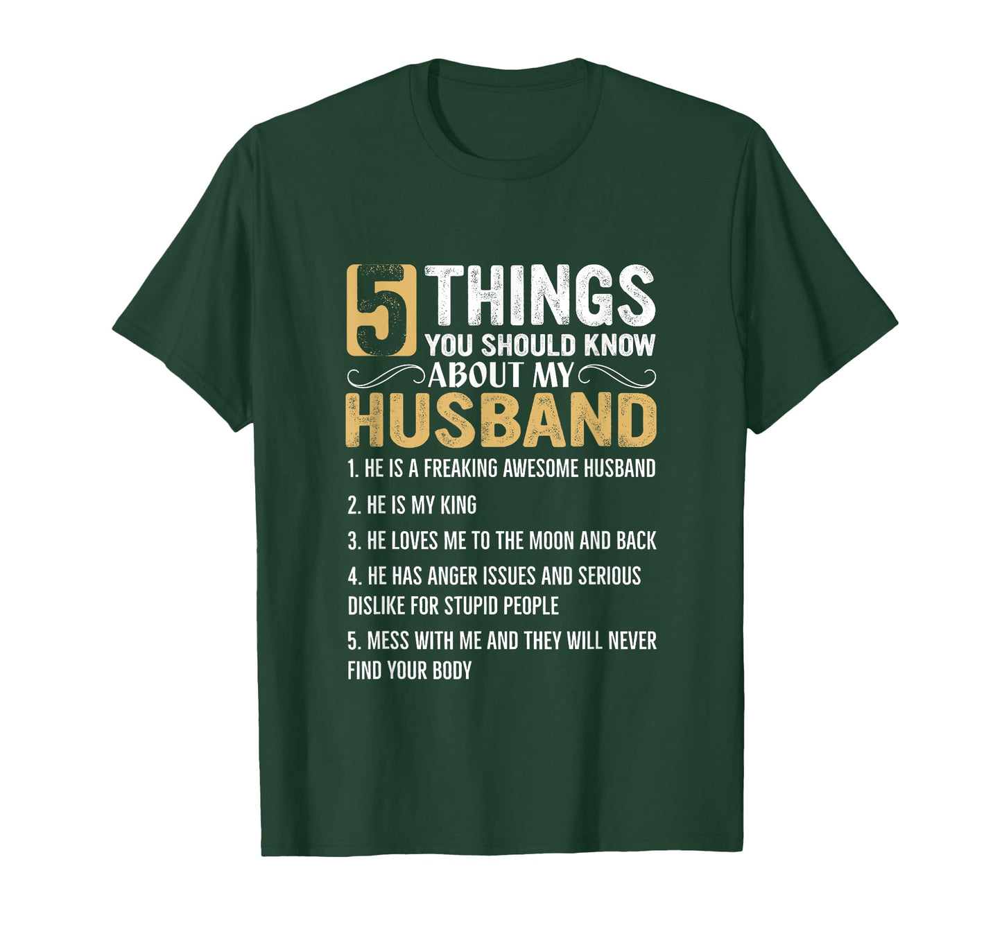 5 Things You Should Know About My Husband T-Shirt
