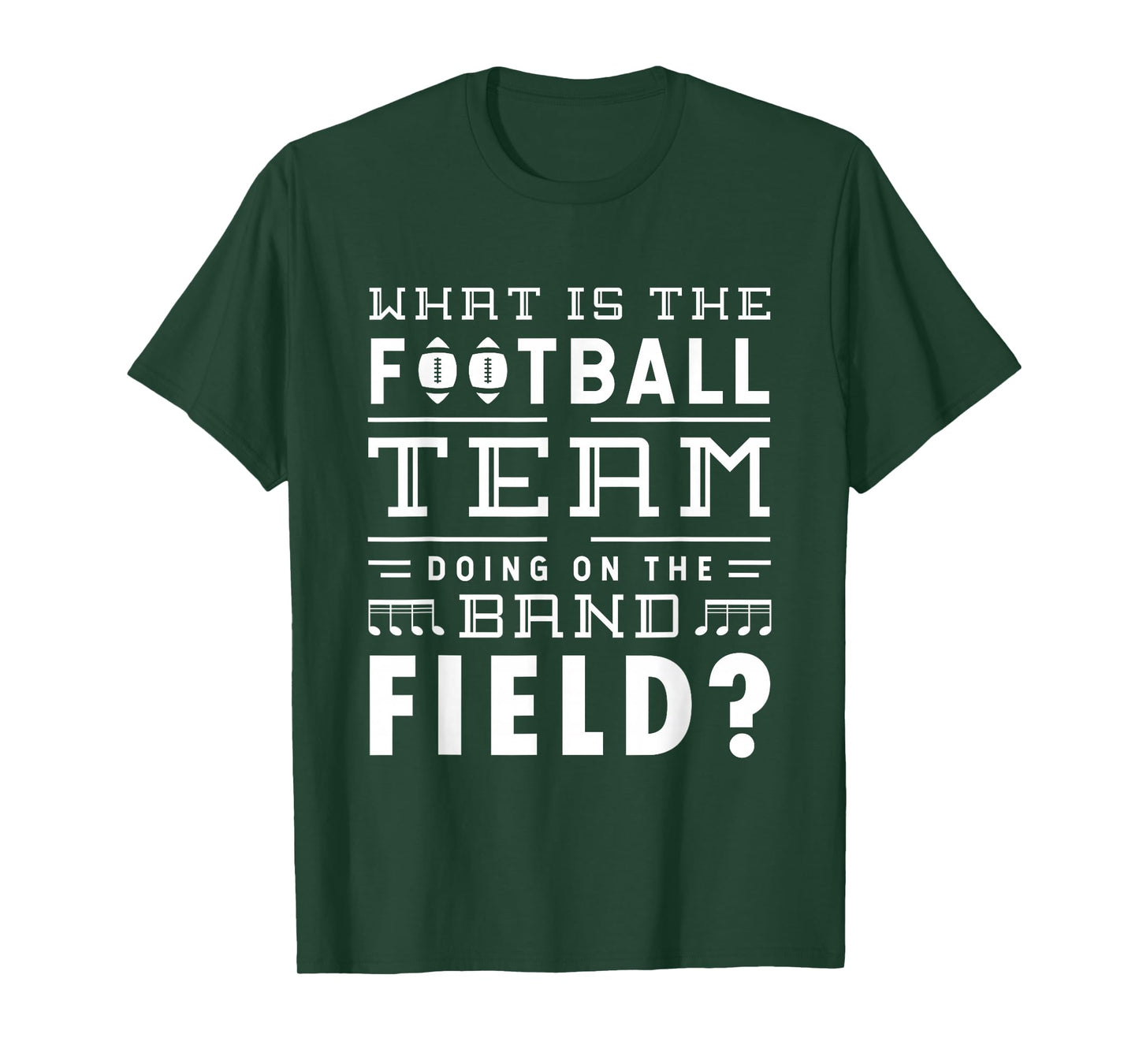 What is the football team doing on the band field Football T-Shirt