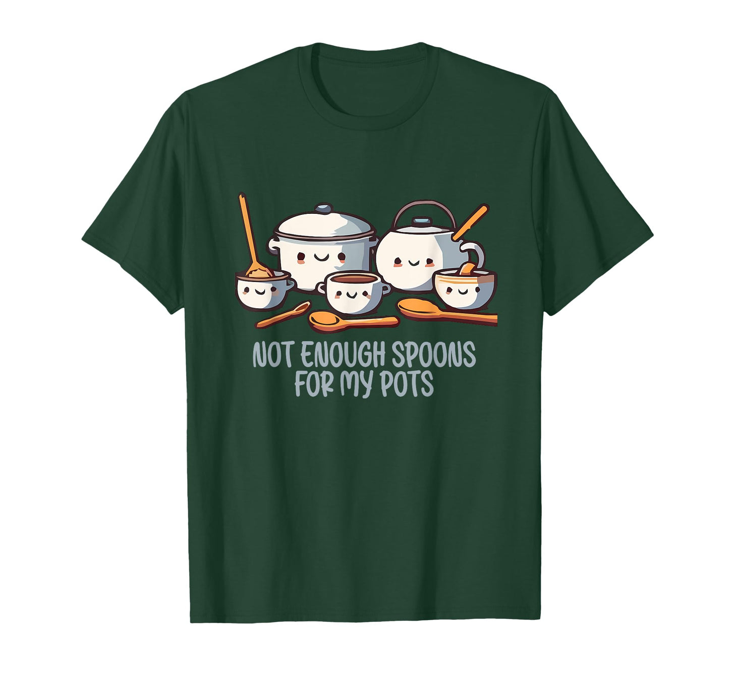 Not Enough Spoons For My Pots POTS Syndrome Quote T-Shirt
