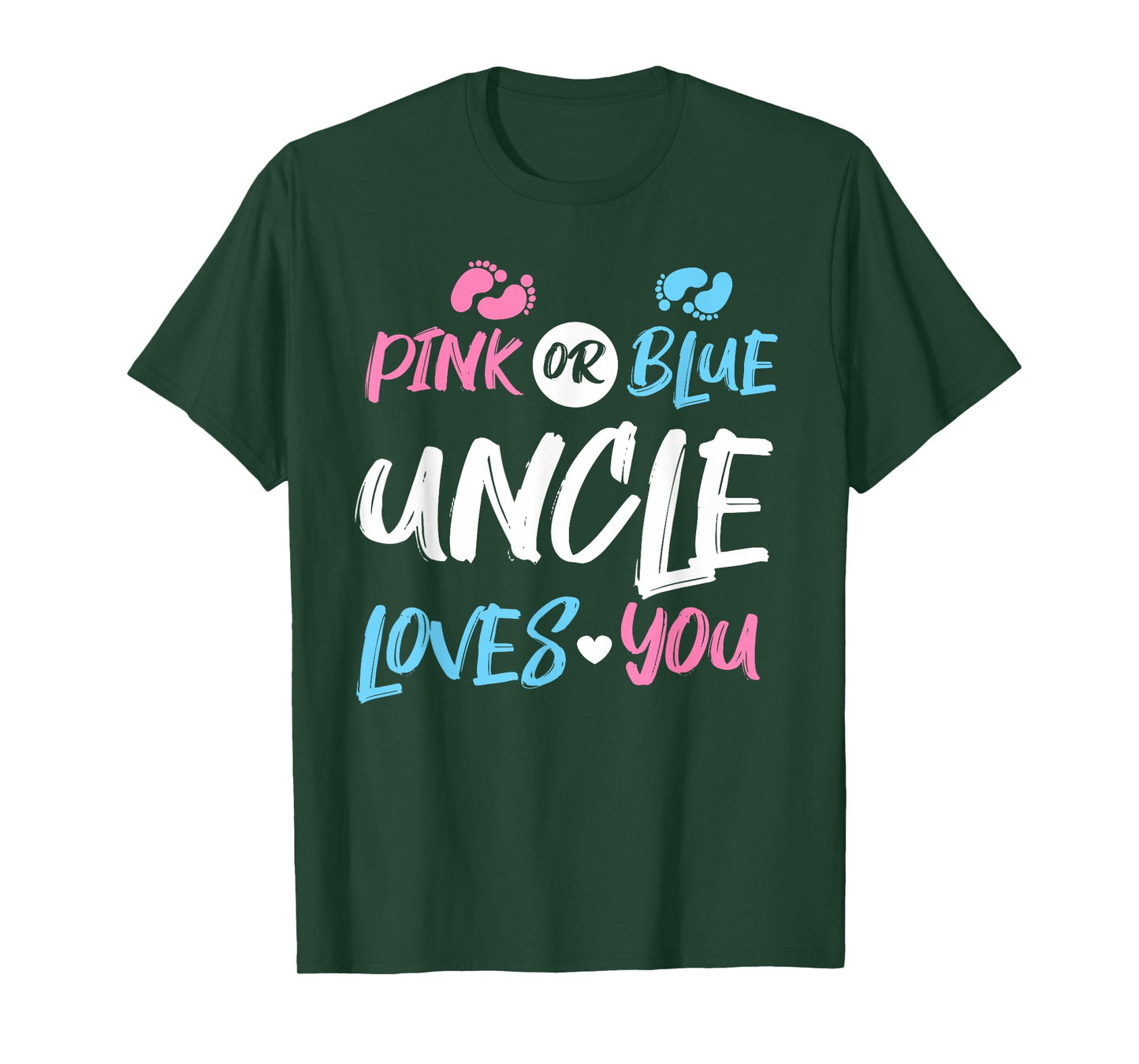 Pink or Blue Uncle Loves You Gender Reveal T-Shirt