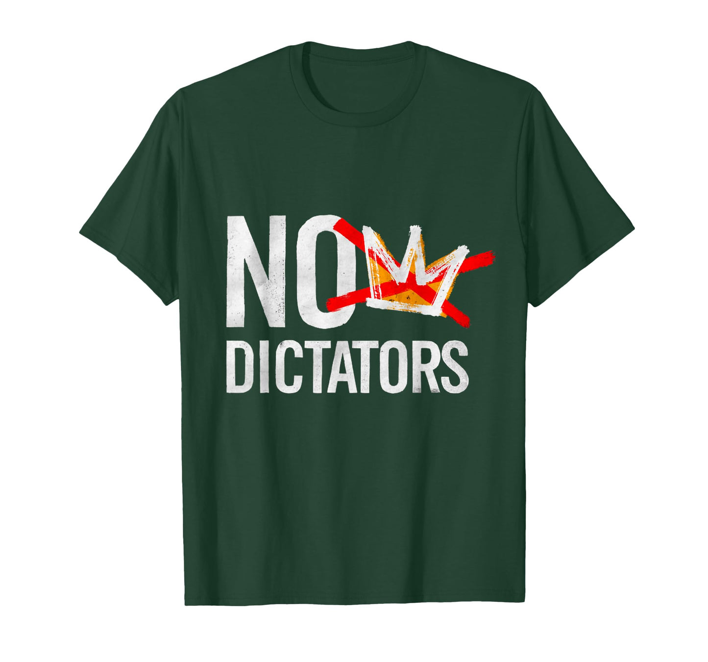No Kings - No Dictators T-Shirt