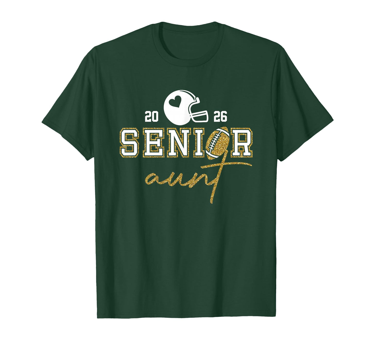Senior Aunt Graduation Football Class of 2026 Family T-Shirt