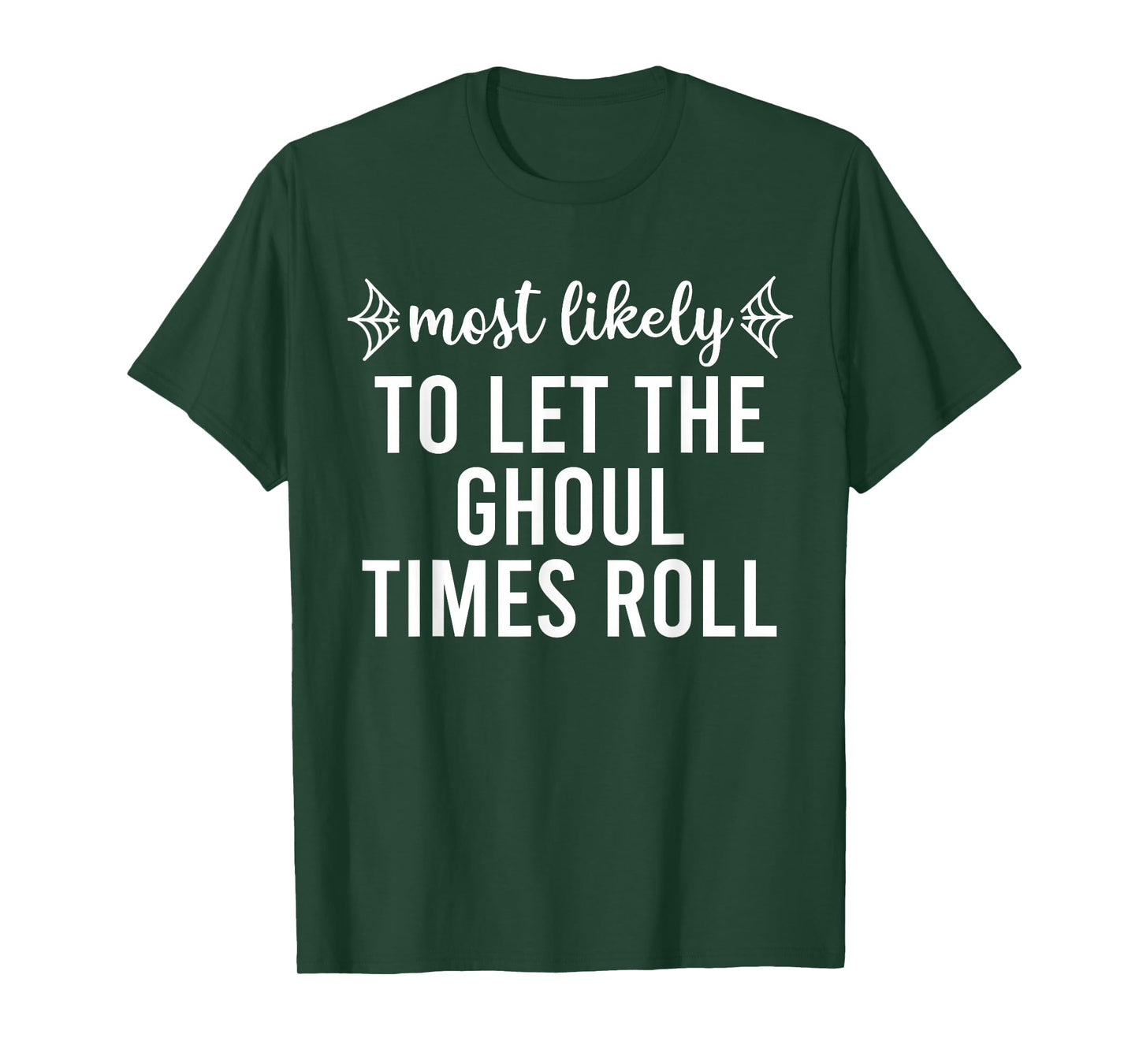 Most Likely to Halloween Matching Family Pajamas Funny Group T-Shirt