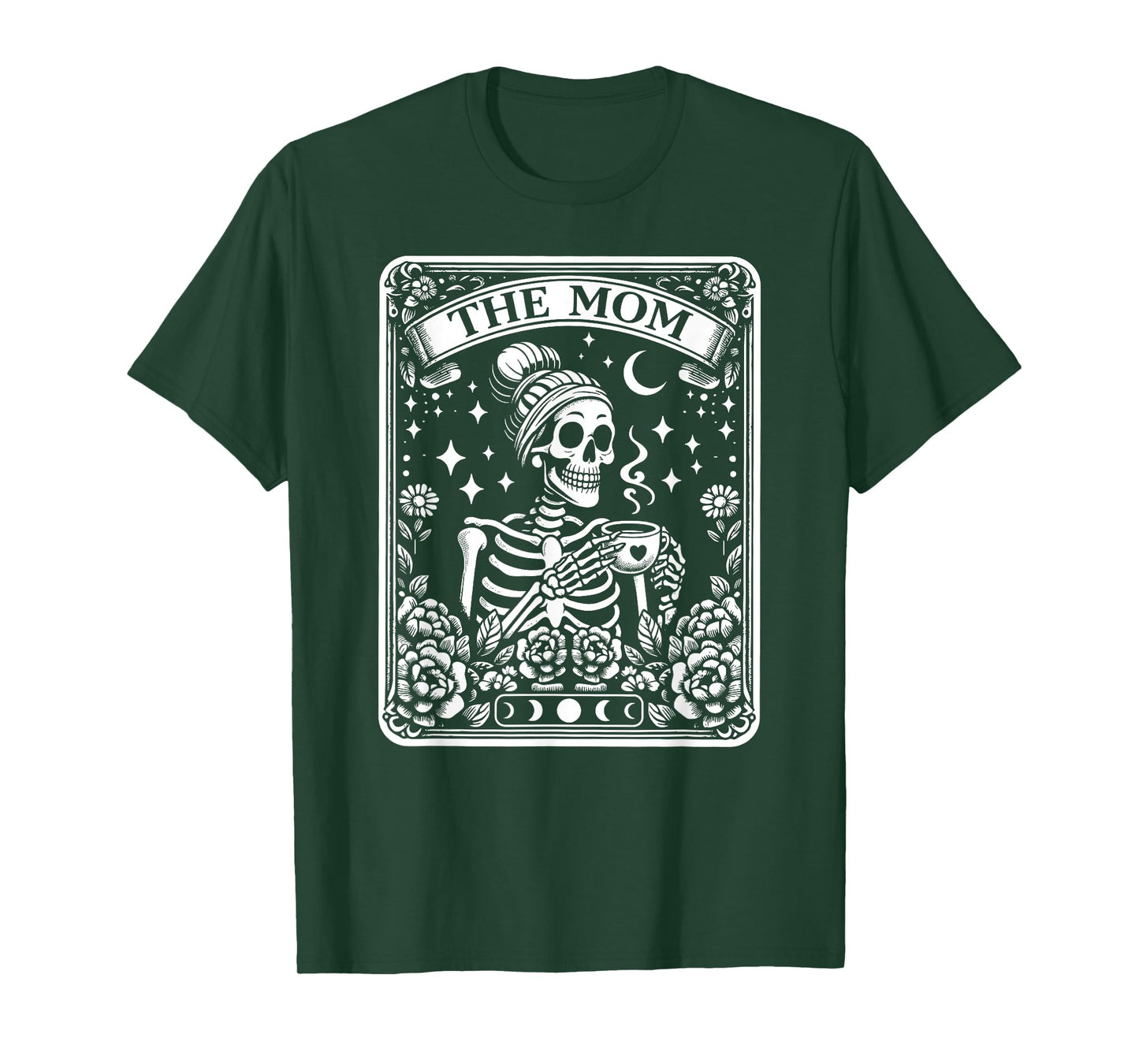 The Mom Funny Tarot Card Woman Skeleton Mother Skull Mama T-Shirt