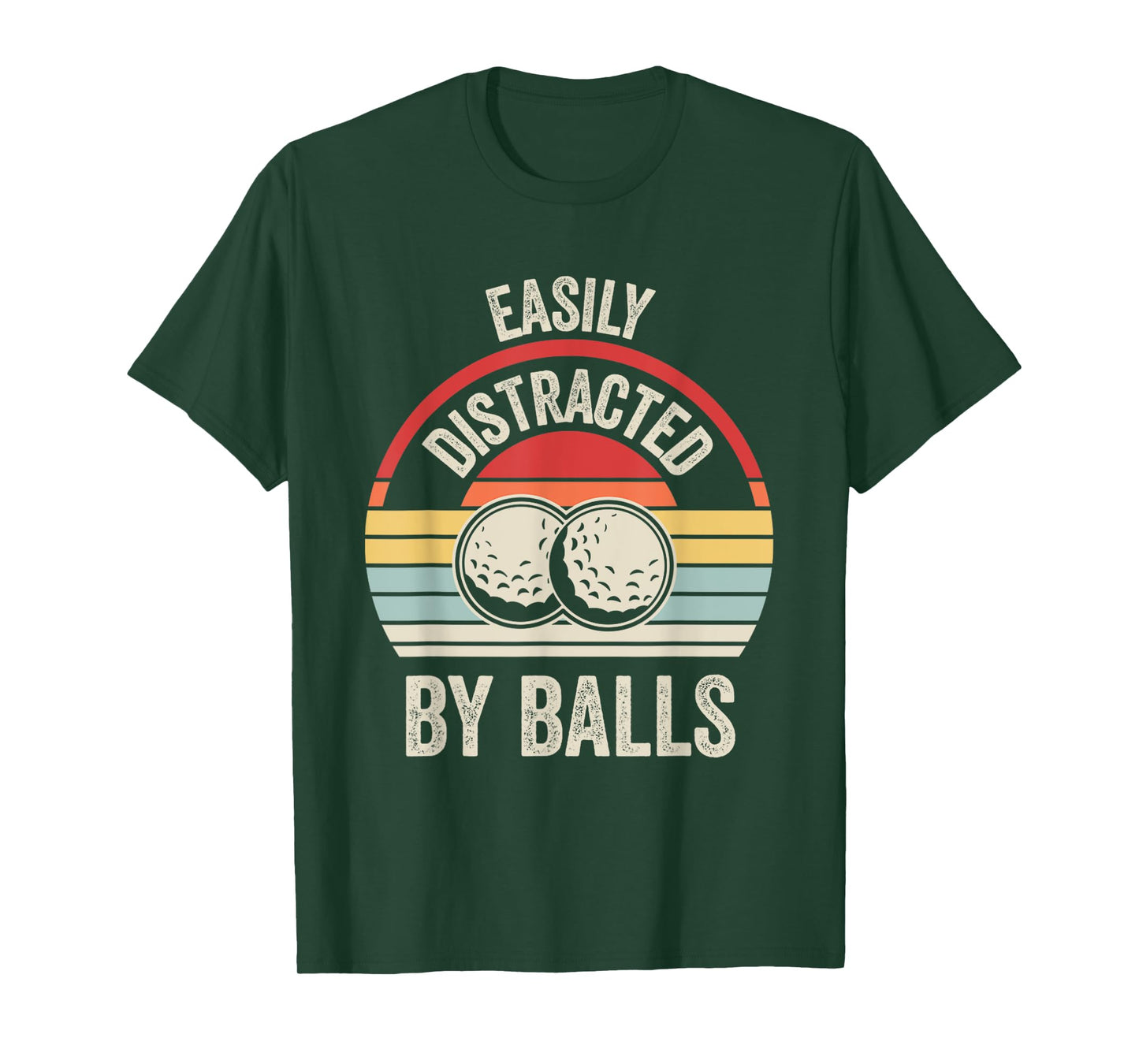 Easily Distracted By Balls Golf Humor T-Shirt