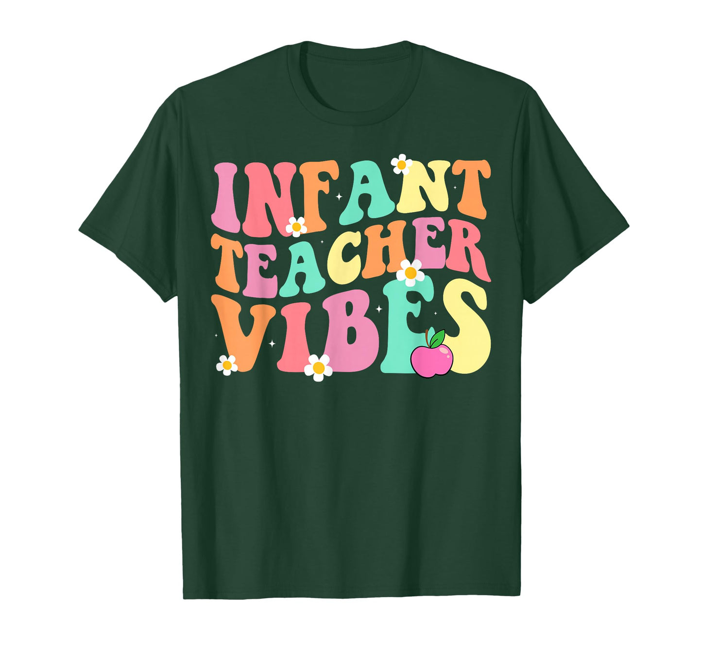 Infant Teacher Vibes Retro Daisy Apple Childcare Education T-Shirt