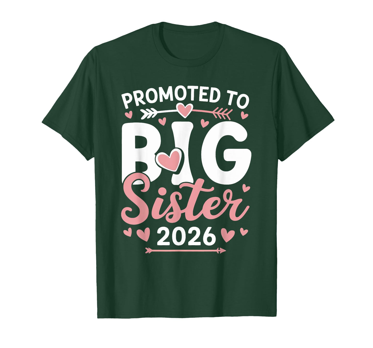 Promoted to Big Sister Est 2026 Going to be Big Sister 2026 T-Shirt