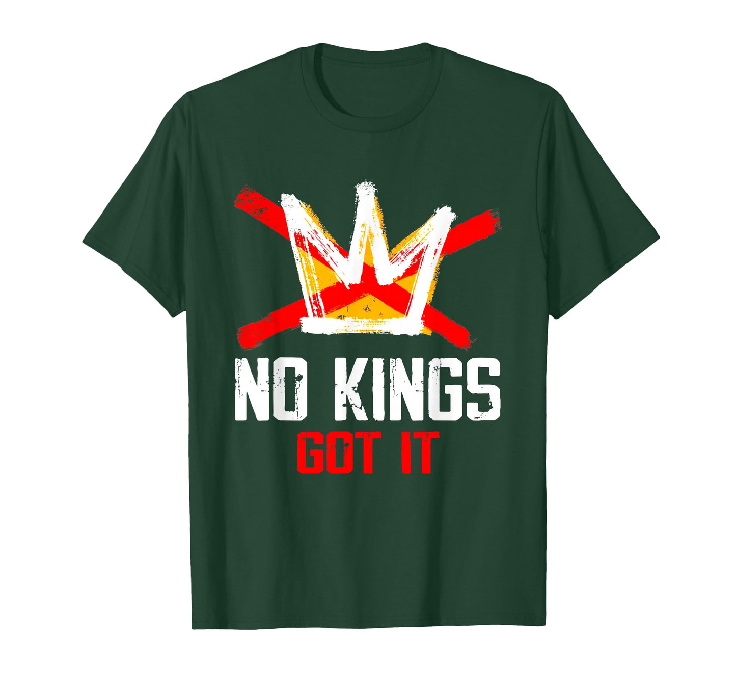 No Kings Got It Shirt No Kings Day T-Shirt
