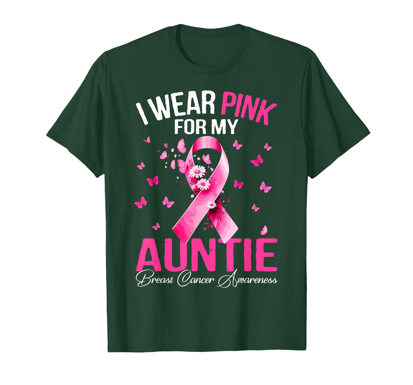 I Wear Pink For My Auntie Breast Cancer Awareness Month Aunt T-Shirt