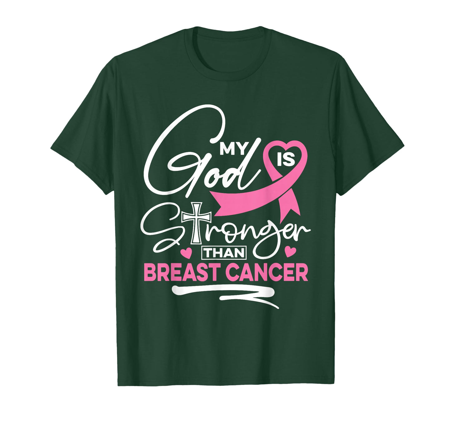My God Is Stronger Than Breast Cancer Awareness Christian T-Shirt