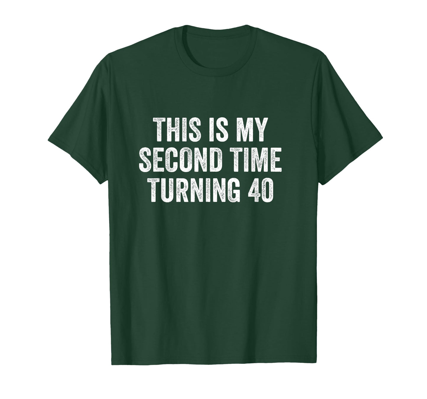 This My Second Time Turning 40 Funny 80th Birthday Old Gift T-Shirt