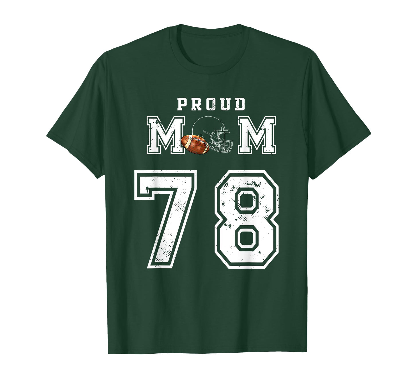 Custom Proud Football Mom Number 78 Personalized For Women T-Shirt