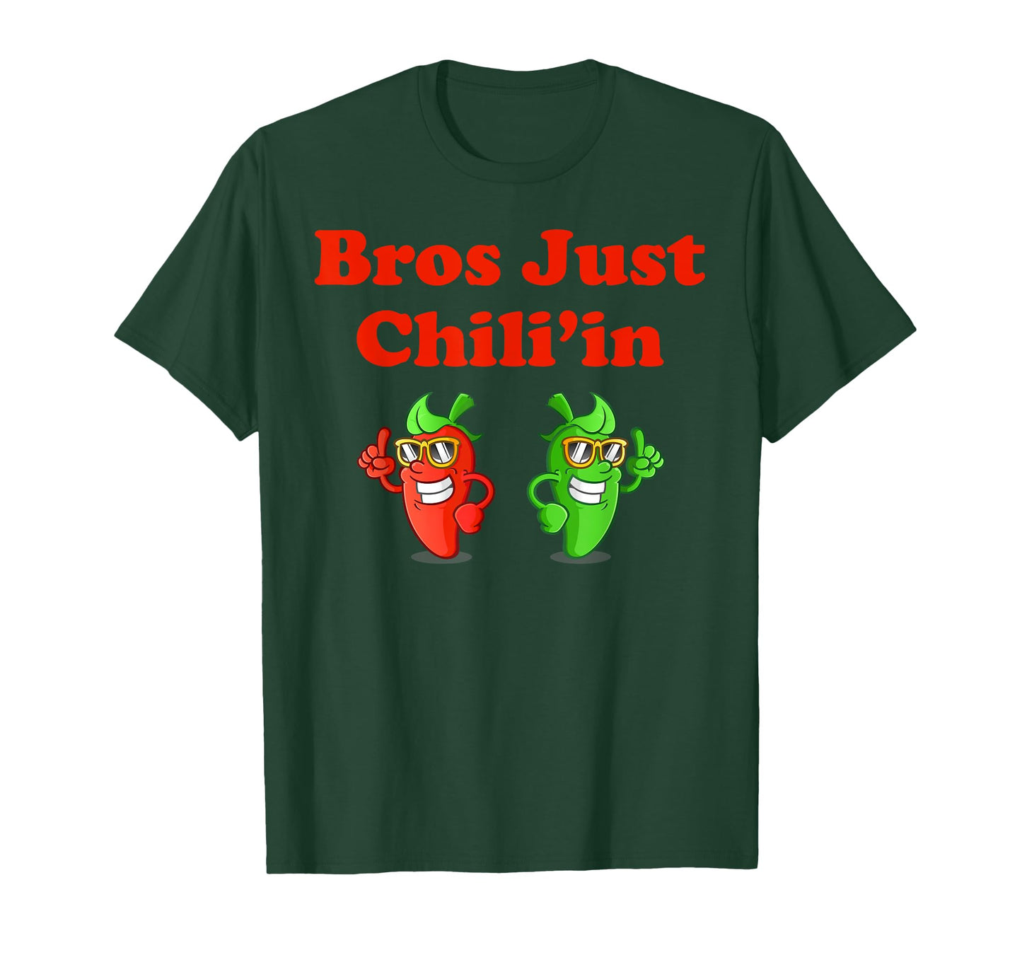 Bros Just Chili'in Spicy Cook-off T-Shirt