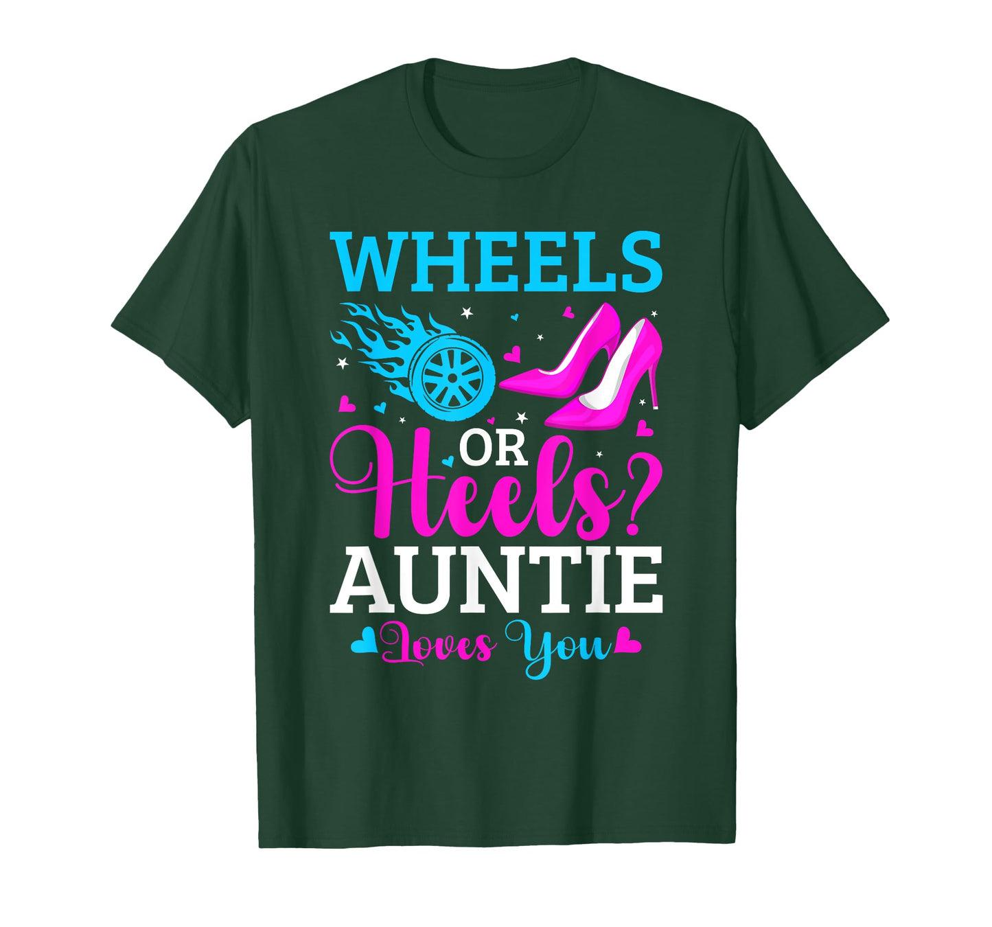 Gender Reveal Party Wheels Or Heels Pink Or Blue Auntie T-Shirt