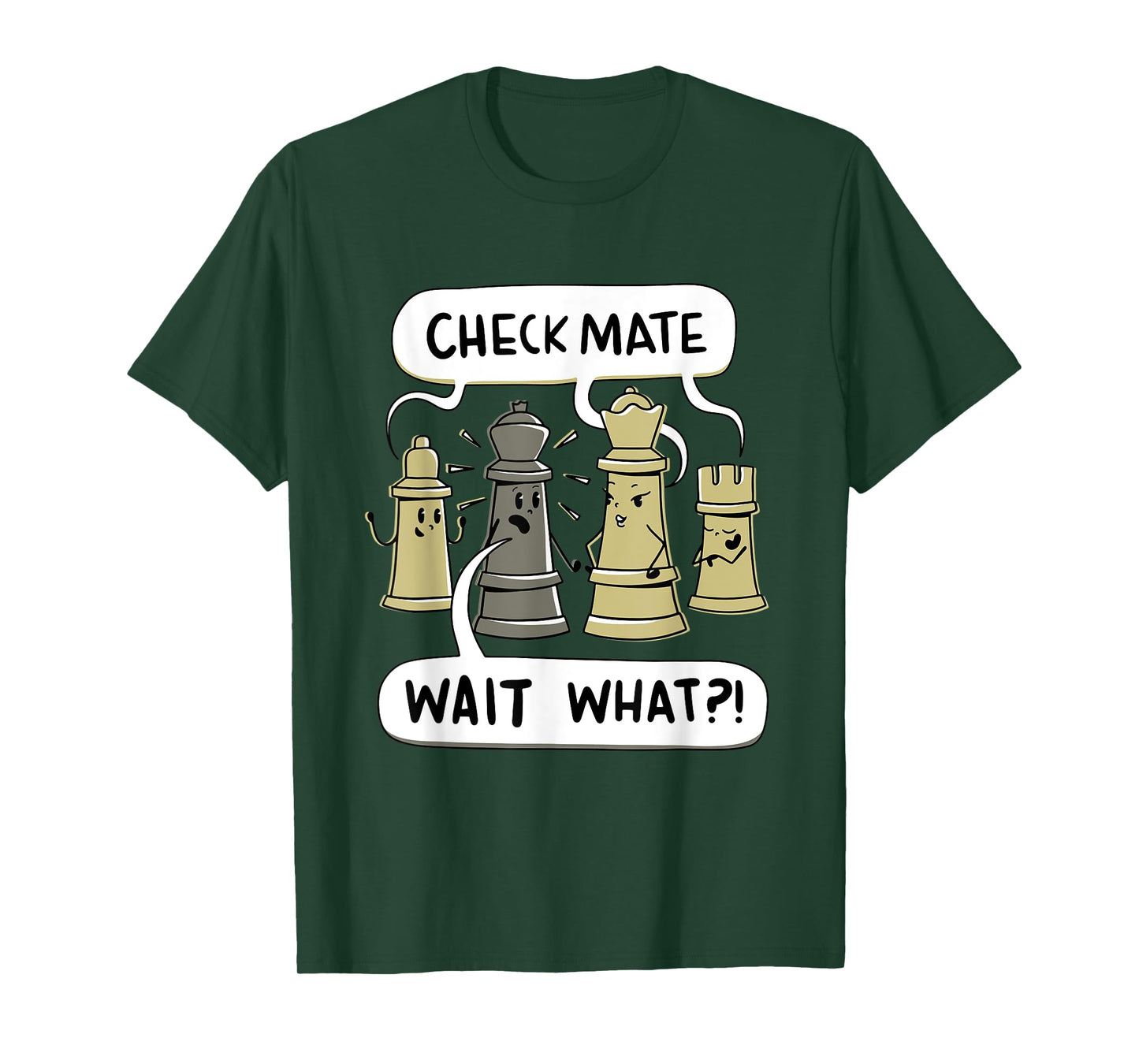 Check Mate Wait What? Funny Chess T-Shirt