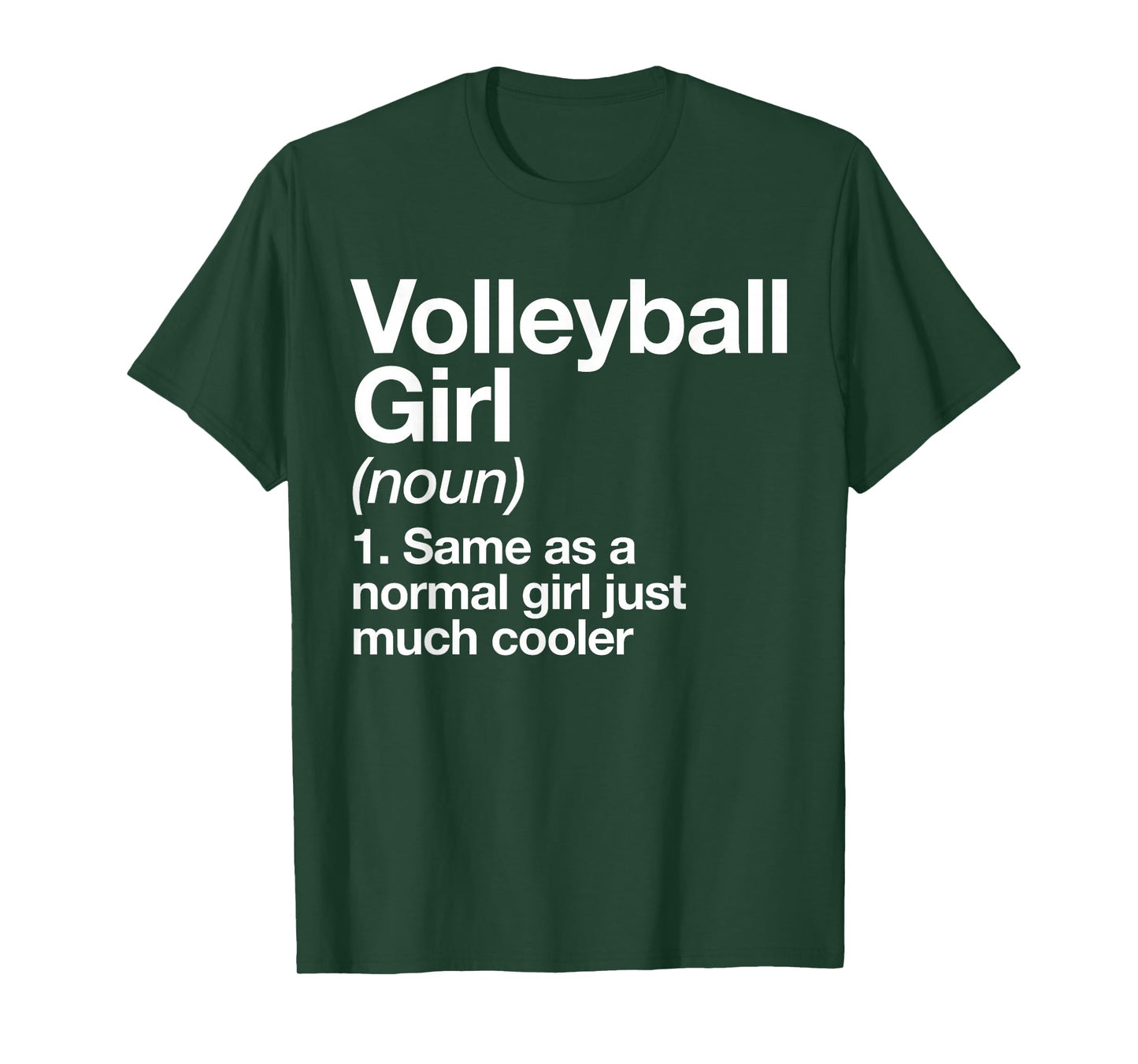 Volleyball Girl Definition Funny & Sassy Sports T-Shirt