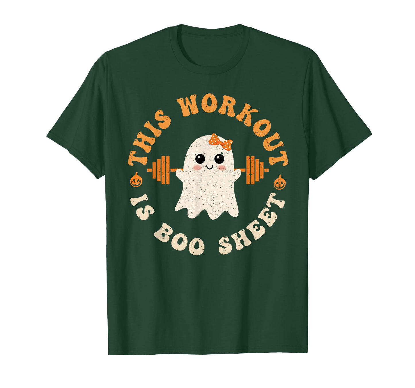 Groovy This Workout Is Boo Funny Halloween Gym Ghost Fitness T-Shirt