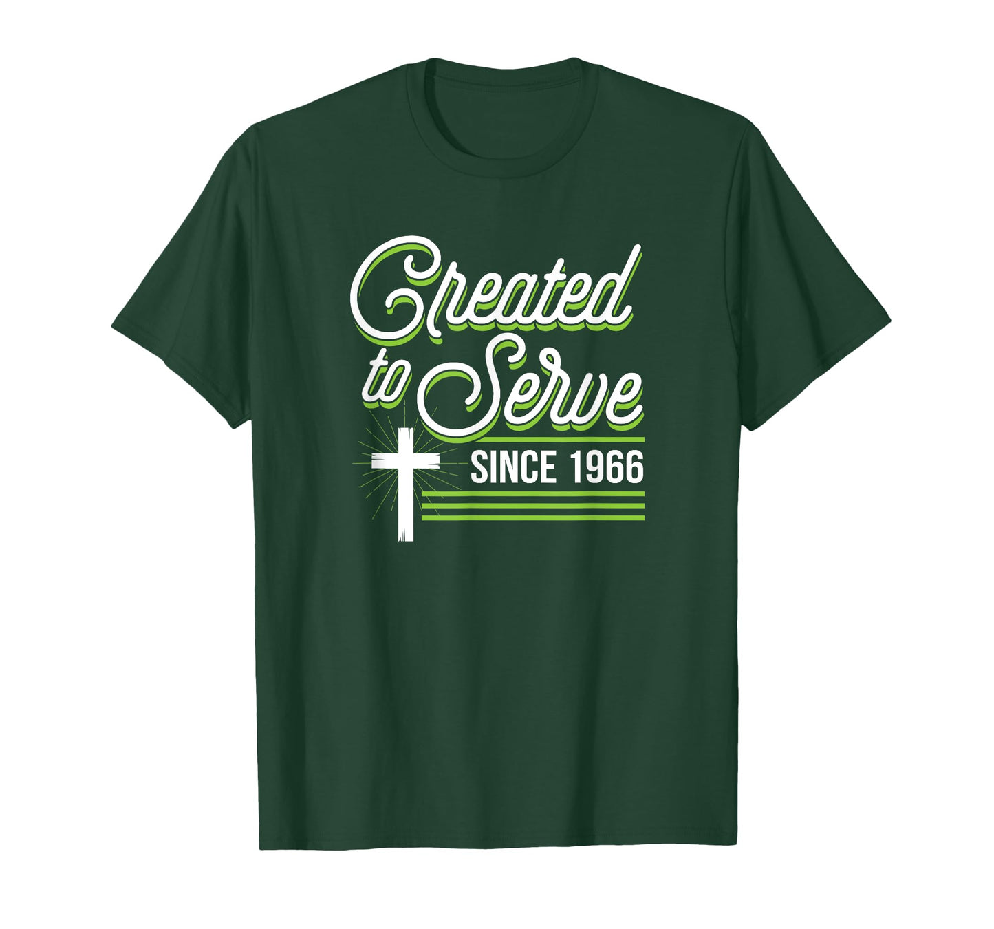Created To Serve Since 1966 Christian Birthday Birth Year T-Shirt