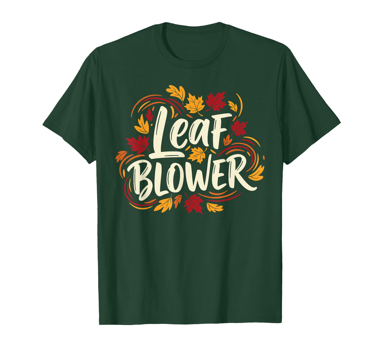 Autumn Leaf Blower Men Women Halloween Tee Says Leaf Blower T-Shirt