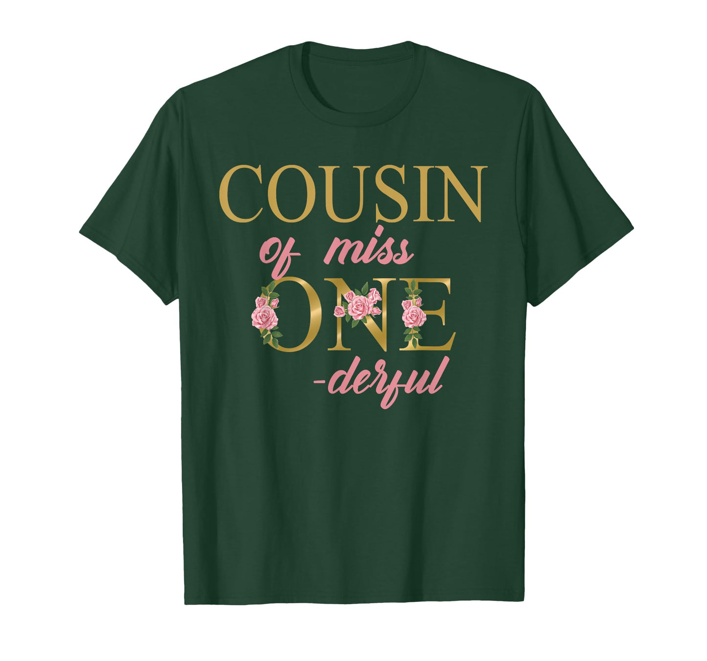 Cousin of Miss Onederful 1st Birthday First One-Derful T-Shirt
