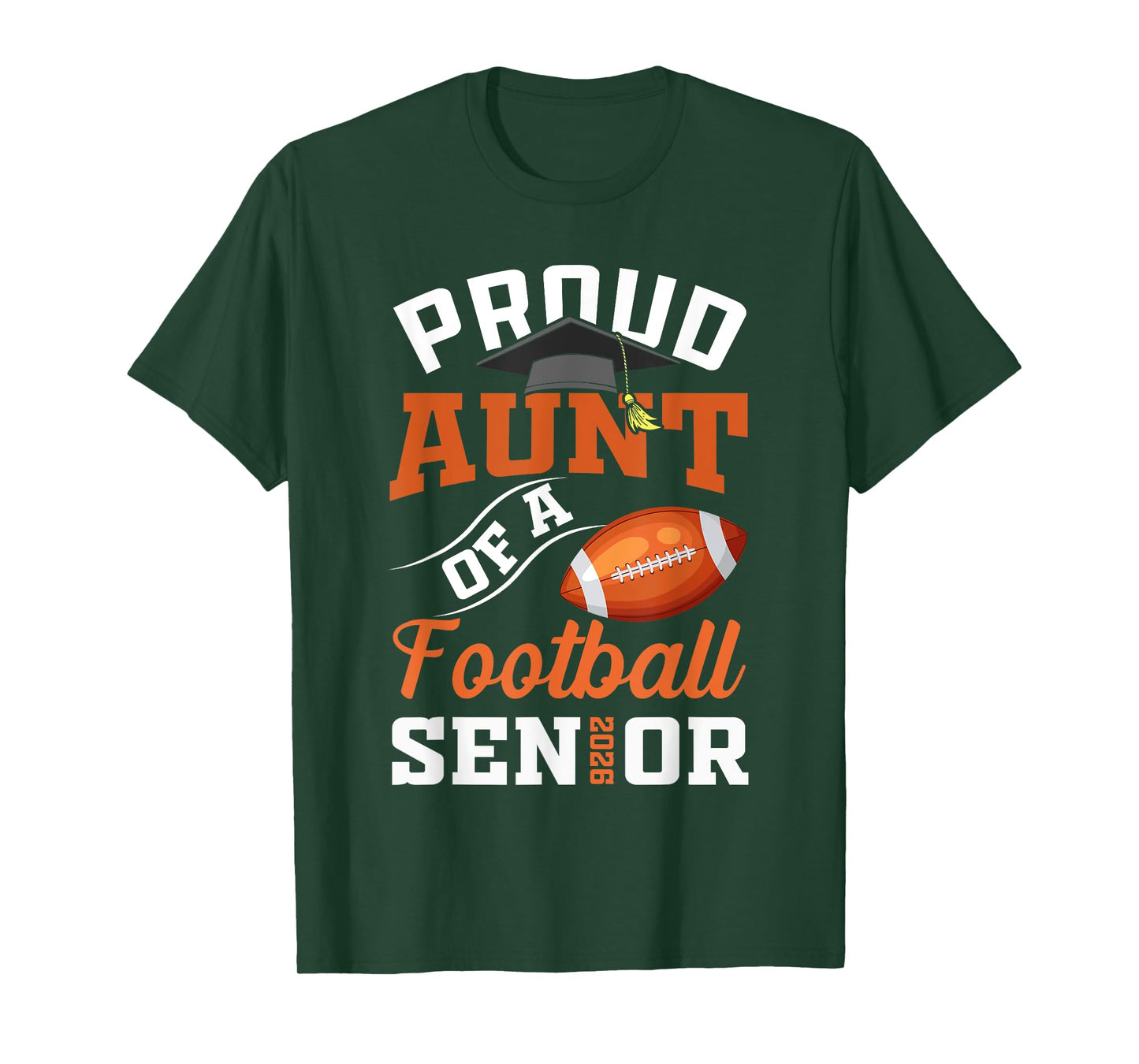 Proud Aunt of a Football Senior class of 2026 graduation T-Shirt