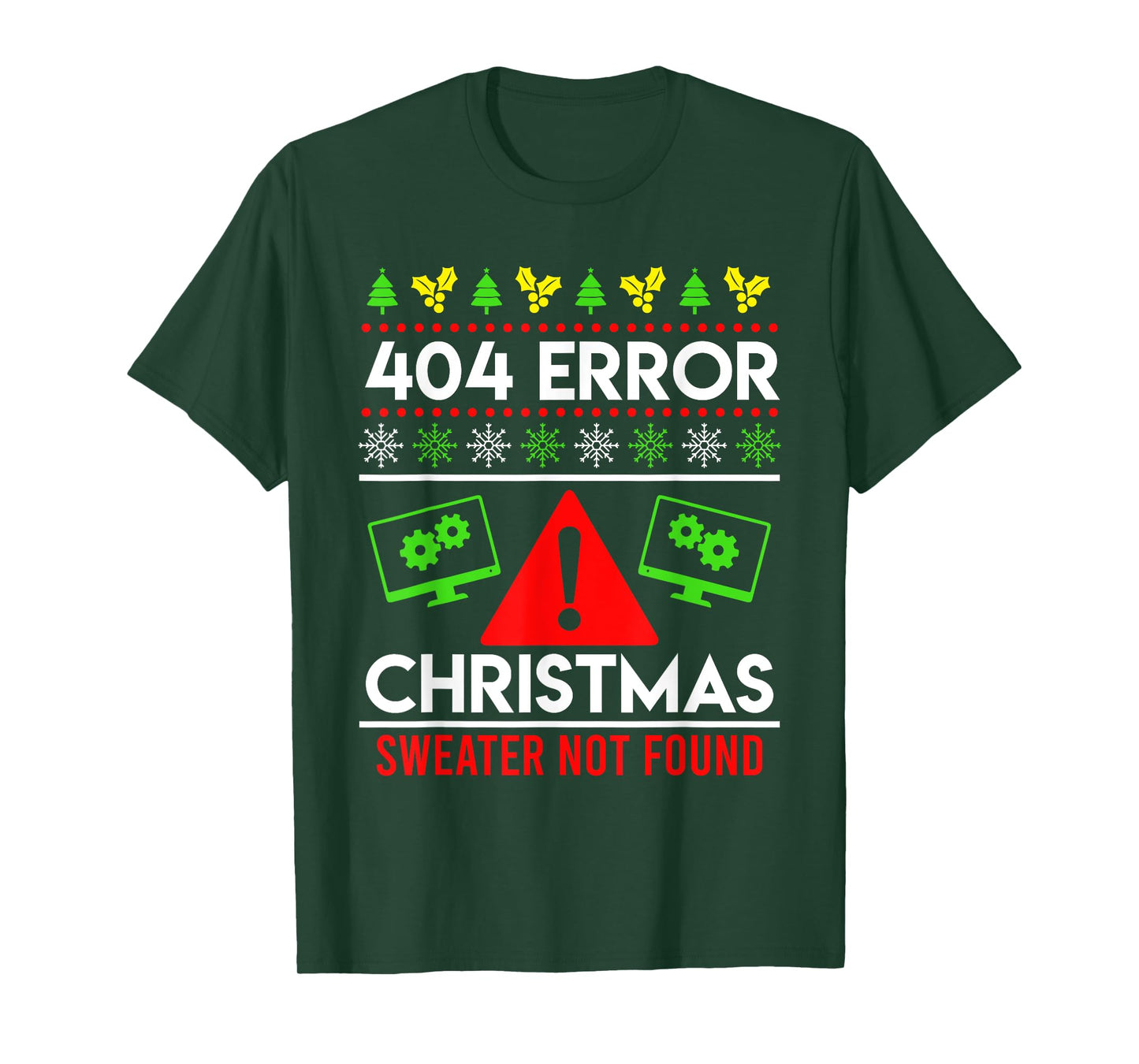 Anti Christmas Ugly Christmas 404 Error Christmas T-Shirt