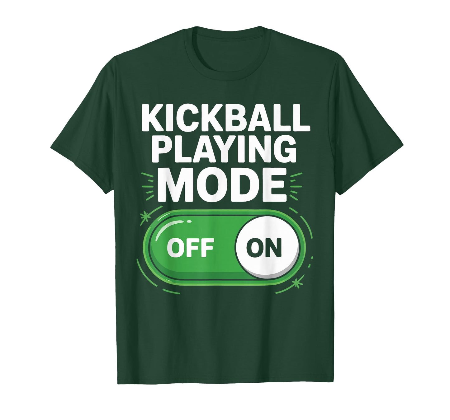 Kickball Playing Mode On Funny Outdoor Game Gifts Men Women T-Shirt