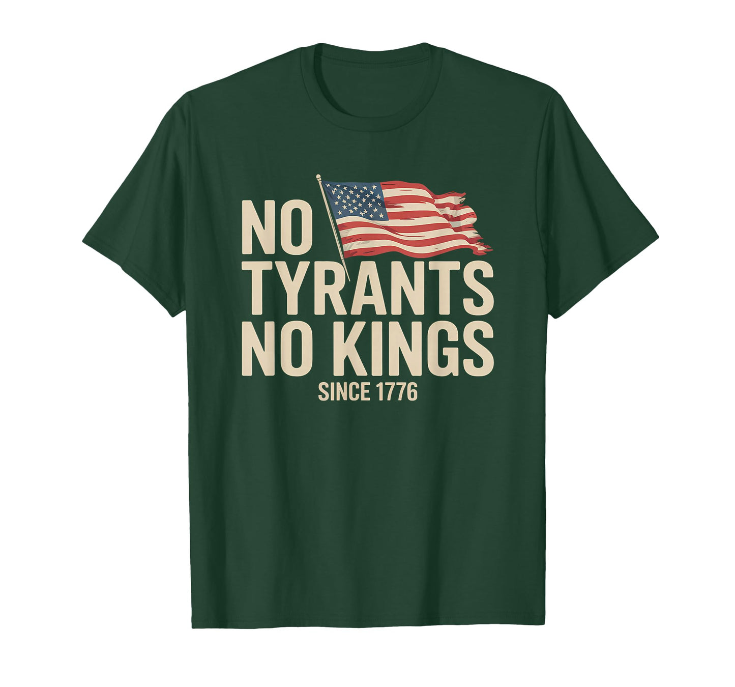 No Tyrants No Kings Bold Political Protest Since 1776 T-Shirt