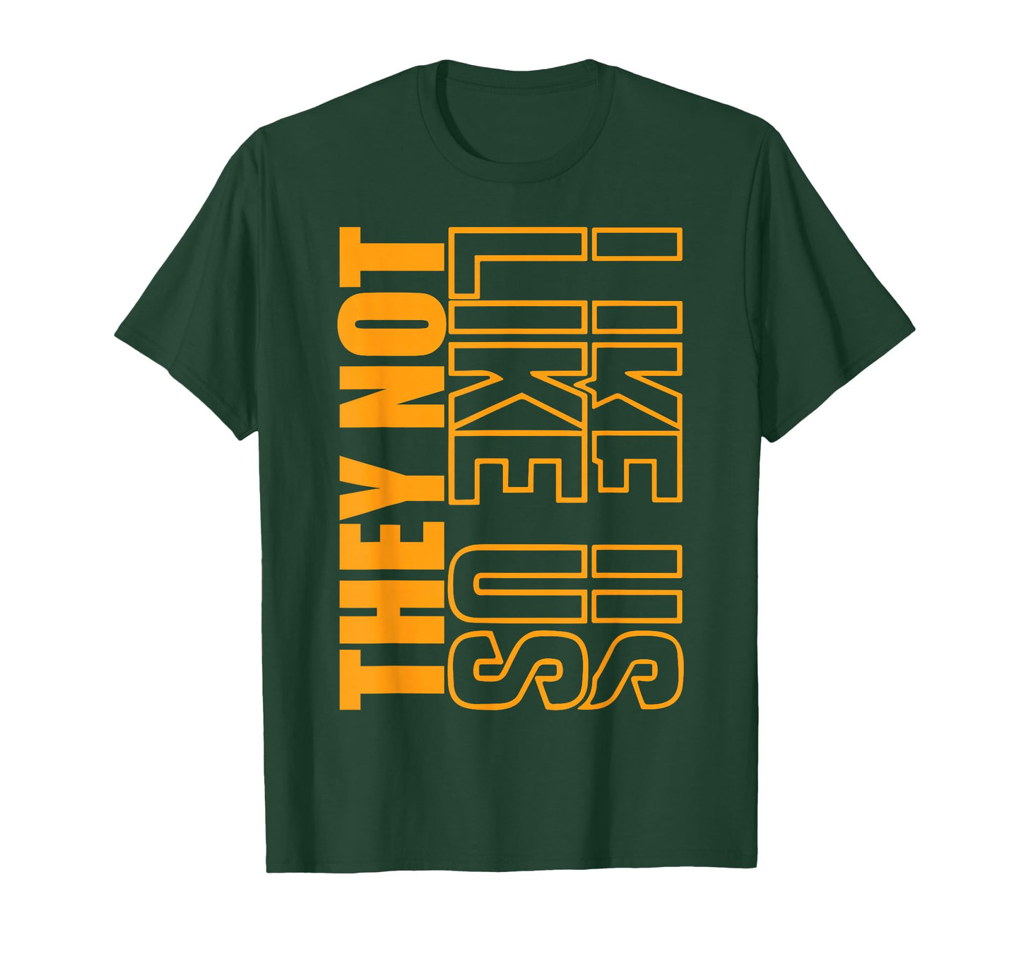 THEY NOT LIKE US SHIRT, NOT LIKE US SHIRT, THEY NOT LIKE US T-Shirt