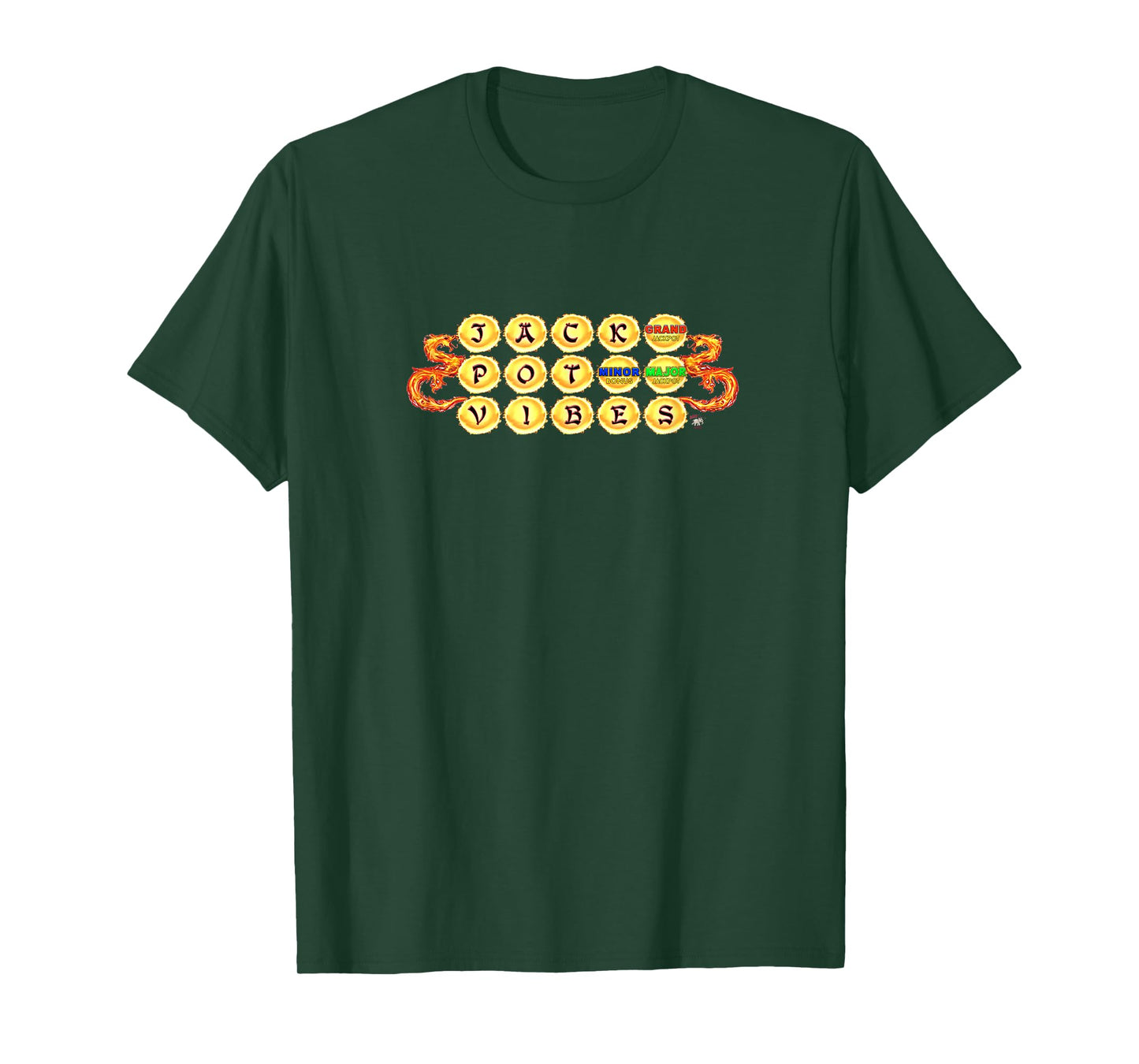 Giving off JACKPOT VIBES with Dragon slots Link games T-Shirt