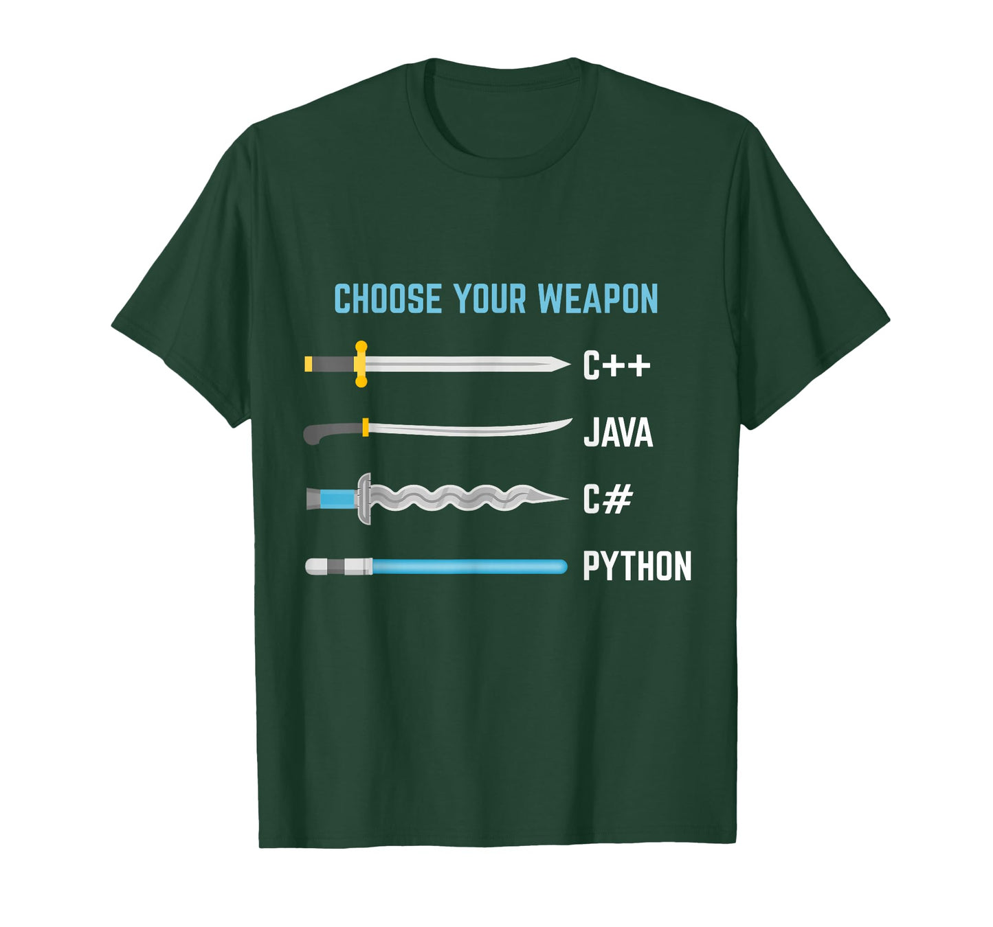 Coders, Designers and IT Geek Tees Python Choose Your Weapon Funny Computer Science T-Shirt