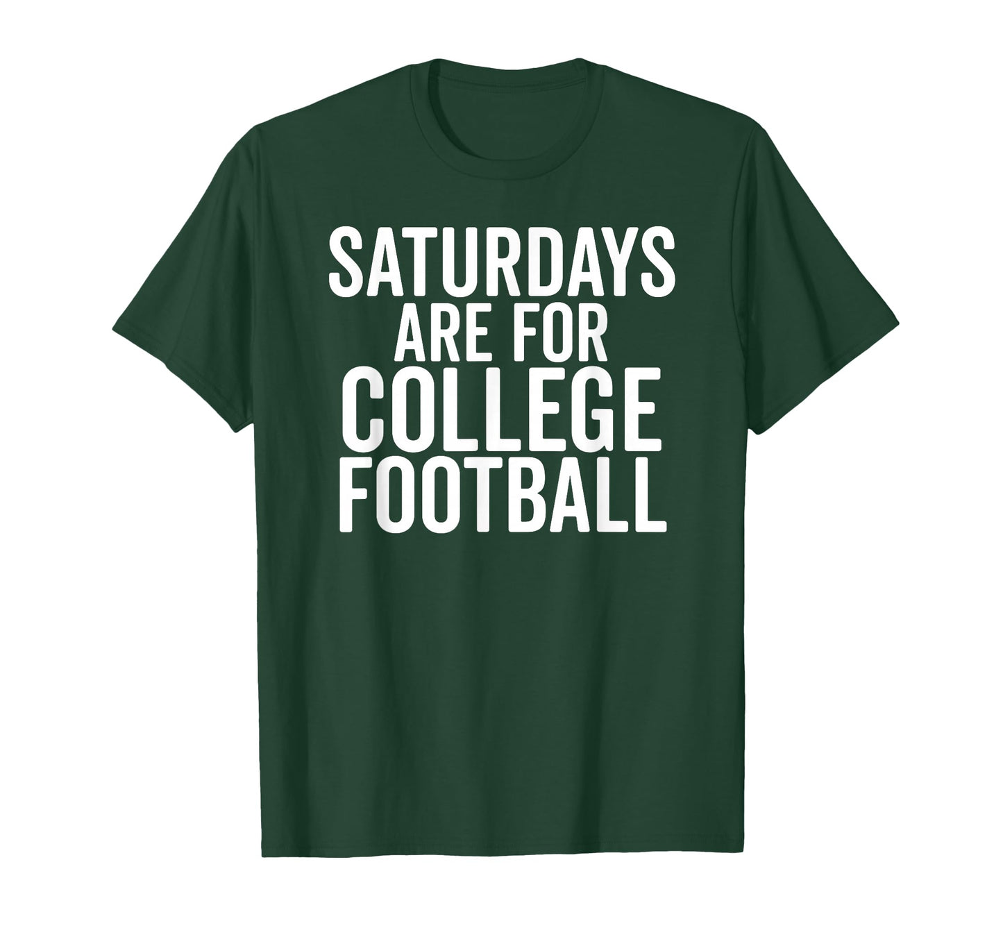 Saturdays Are For College Football Sports Fan Matching Gift T-Shirt
