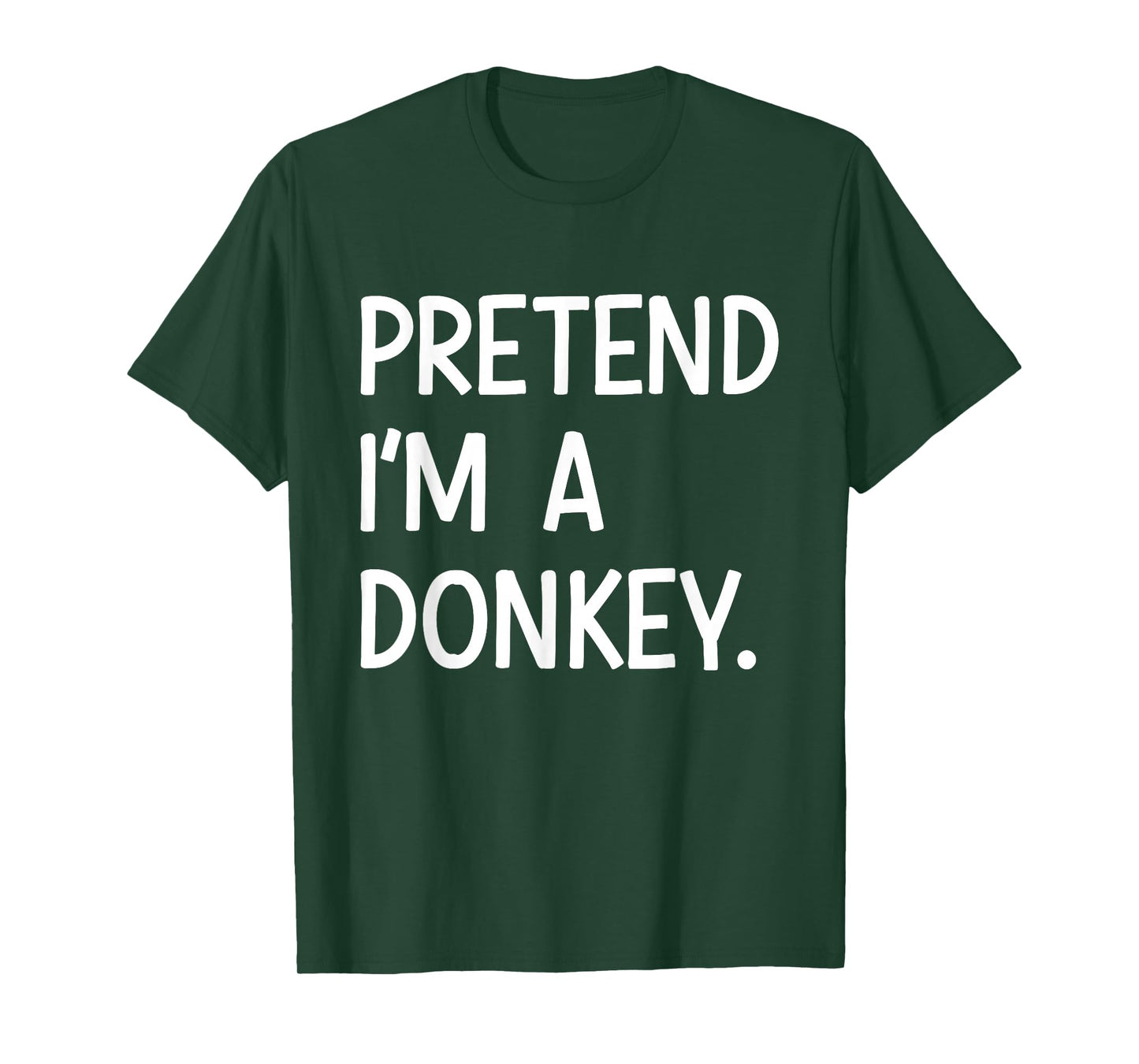 Pretend Im a Donkey Costume Halloween T-Shirt