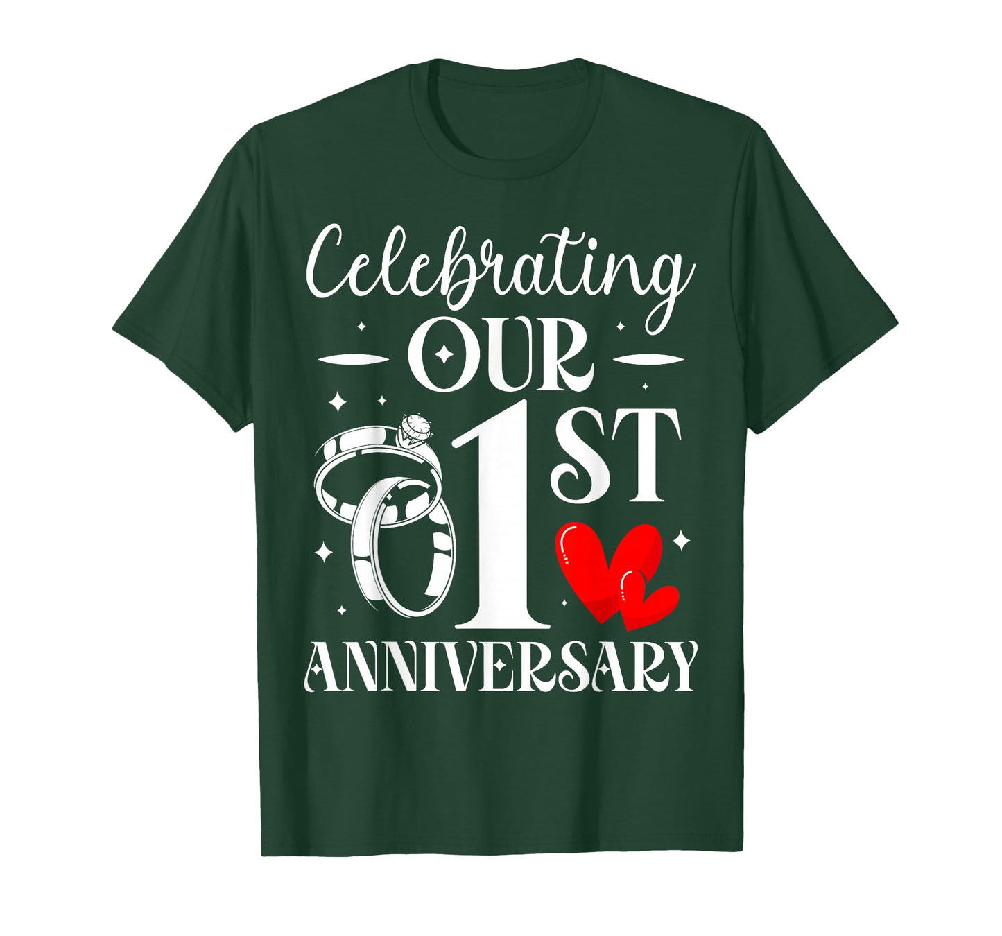 Celebrating Our 1st Wedding Anniversary 1 Year of Marriage T-Shirt