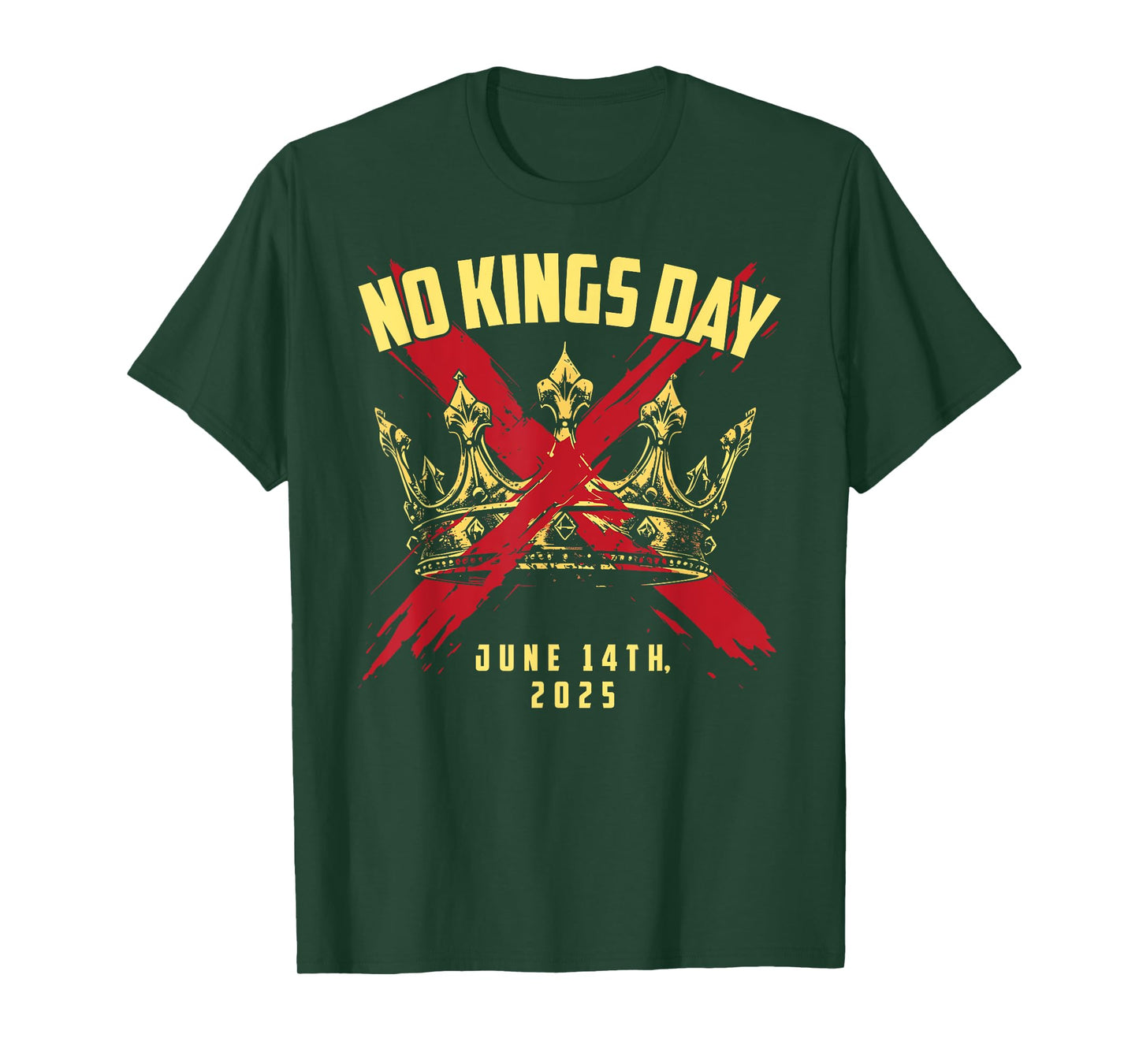 No Kings Day rejecting kings since 1776 in America No Kings T-Shirt