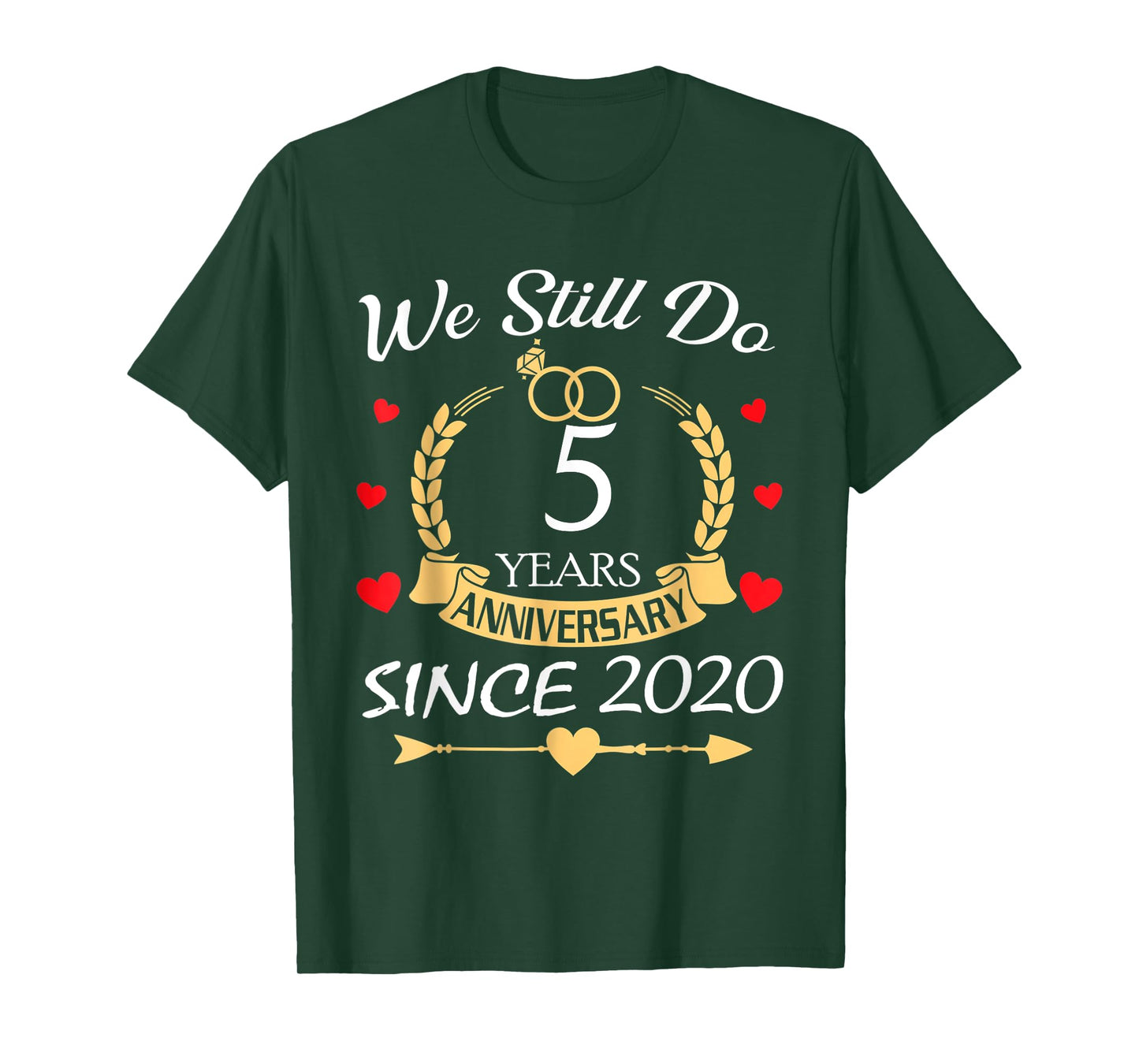 Couple 5th Wedding Anniversary Still Do 5 Years Since 2020 T-Shirt