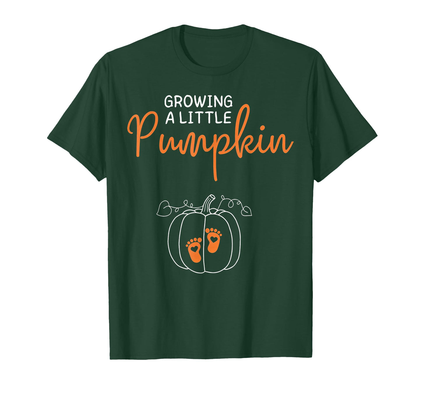 Growing A Little Pumpkin,Pregnancy Thanksgiving Fall Season T-Shirt