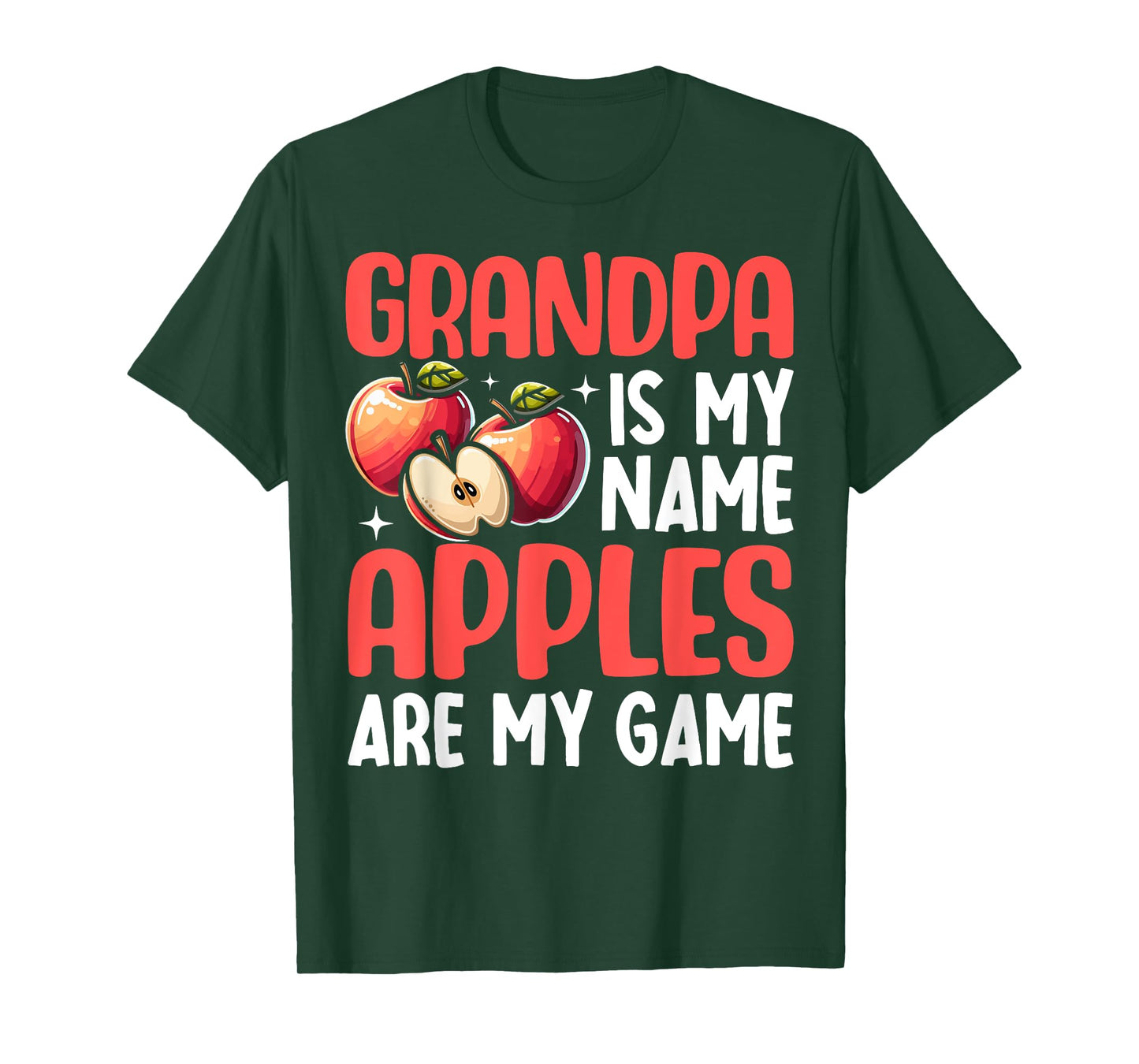 Grandpa is my Name Apples are my Game Apple T-Shirt
