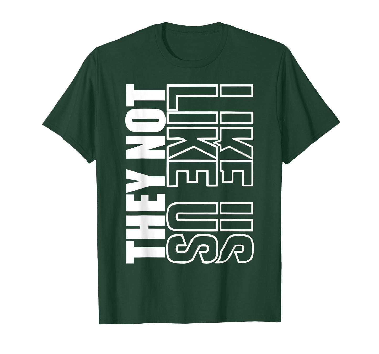 THEY NOT LIKE US SHIRT, NOT LIKE US SHIRT, THEY NOT LIKE US T-Shirt