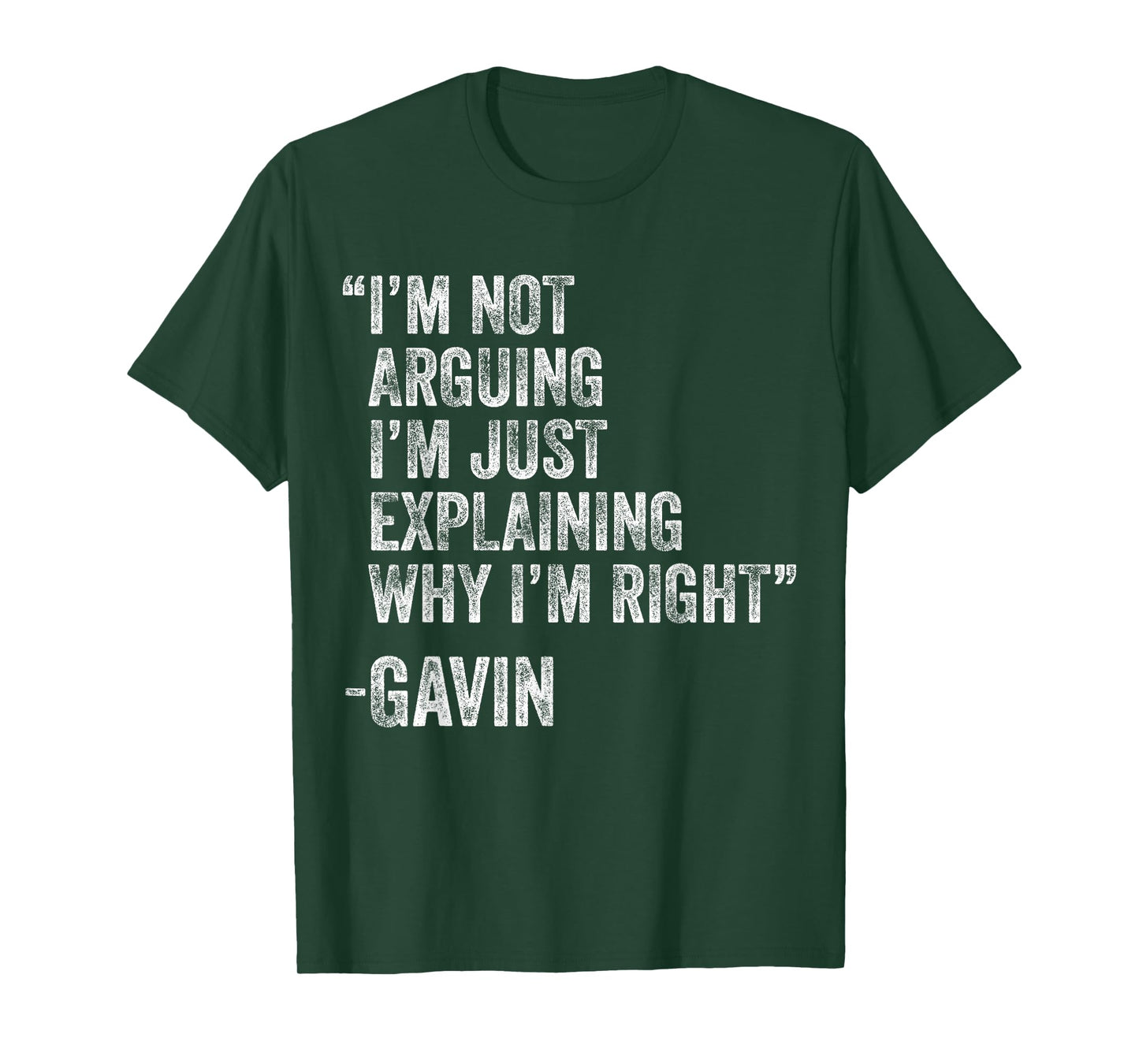 Gavin Quote Funny Birthday Custom Name Idea Engineer T-Shirt
