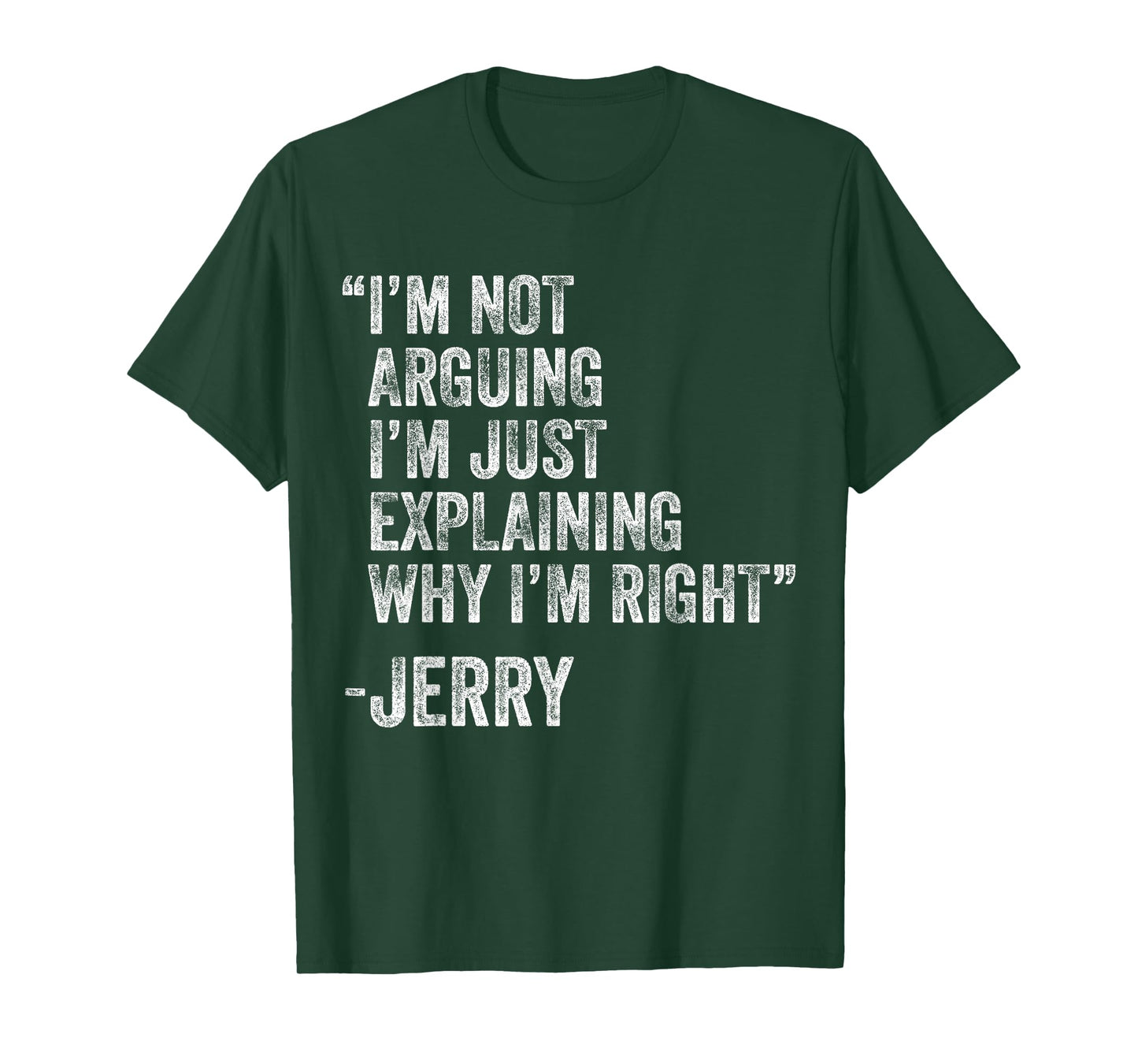 Jerry Quote Funny Birthday Custom Name Idea Engineer T-Shirt